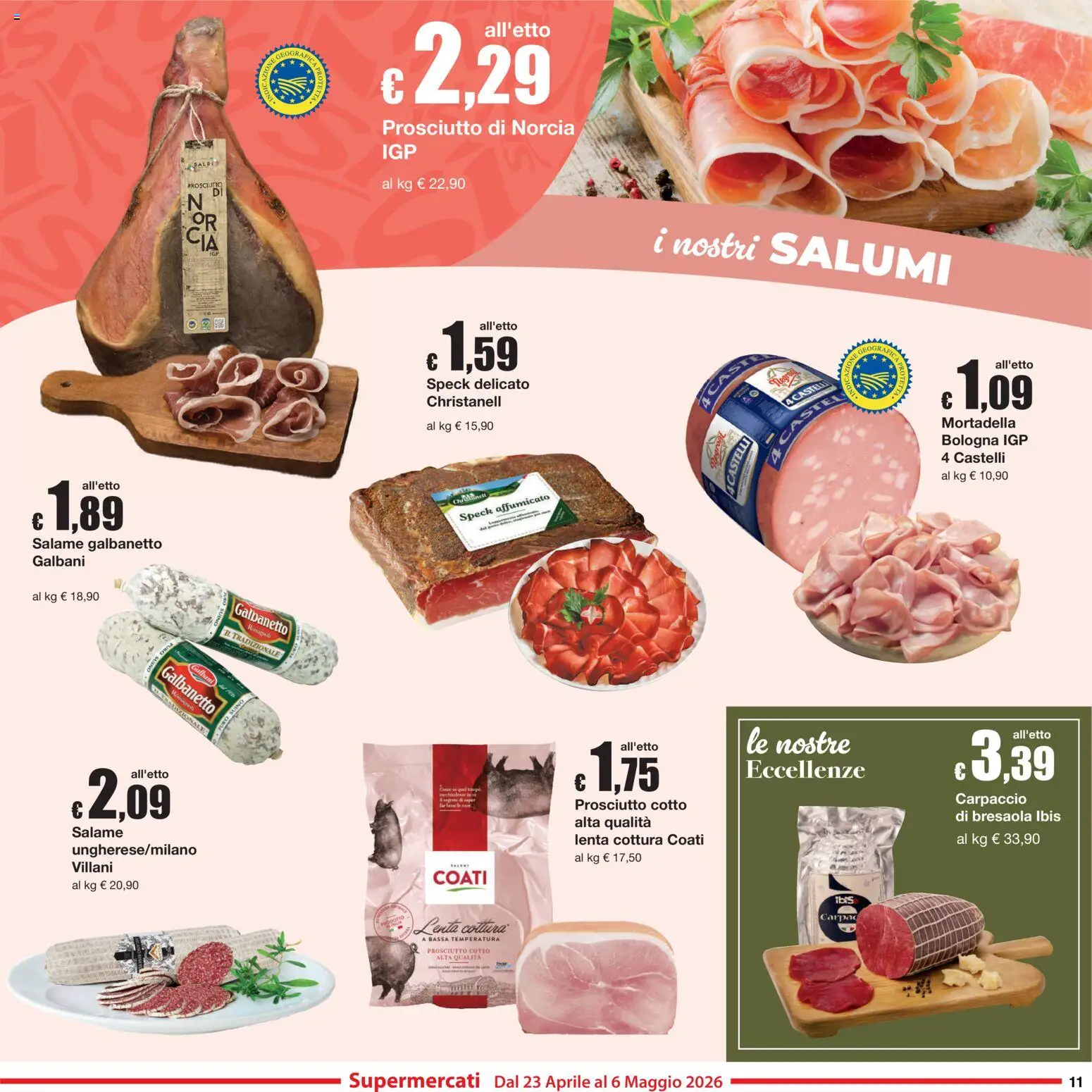 Volantino Sì con Te del 23.04.2026 | Pagina: 11 | Prodotti: Prosciutto Cotto, Salame, Prosciutto, Mortadella