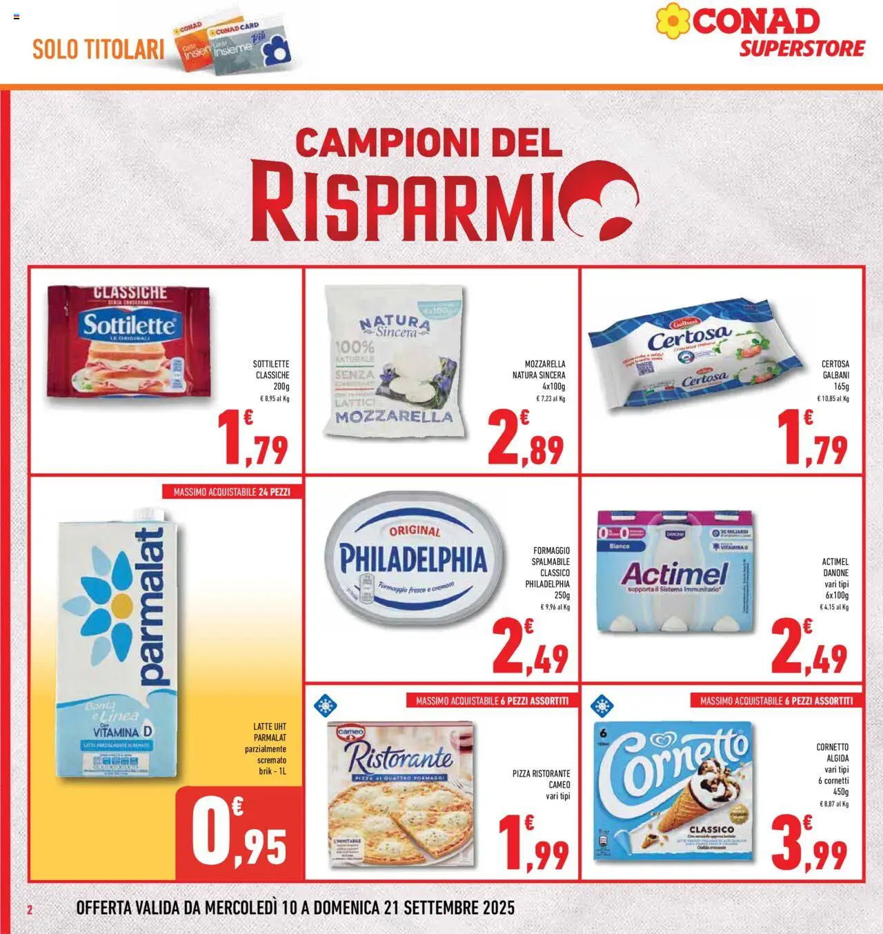 Volantino Conad del 10.09.2025 | Pagina: 2 | Prodotti: Yogurt, Cornetto, Latte, Formaggio