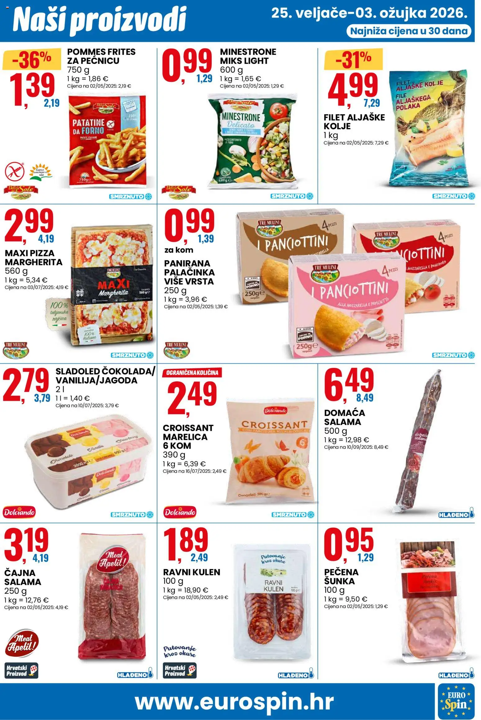 Eurospin katalog | vrijedi od 25.02.2026 | Stranica: 3 | Proizvodi: Mozzarella, Šunka, Pizza, Rajčica