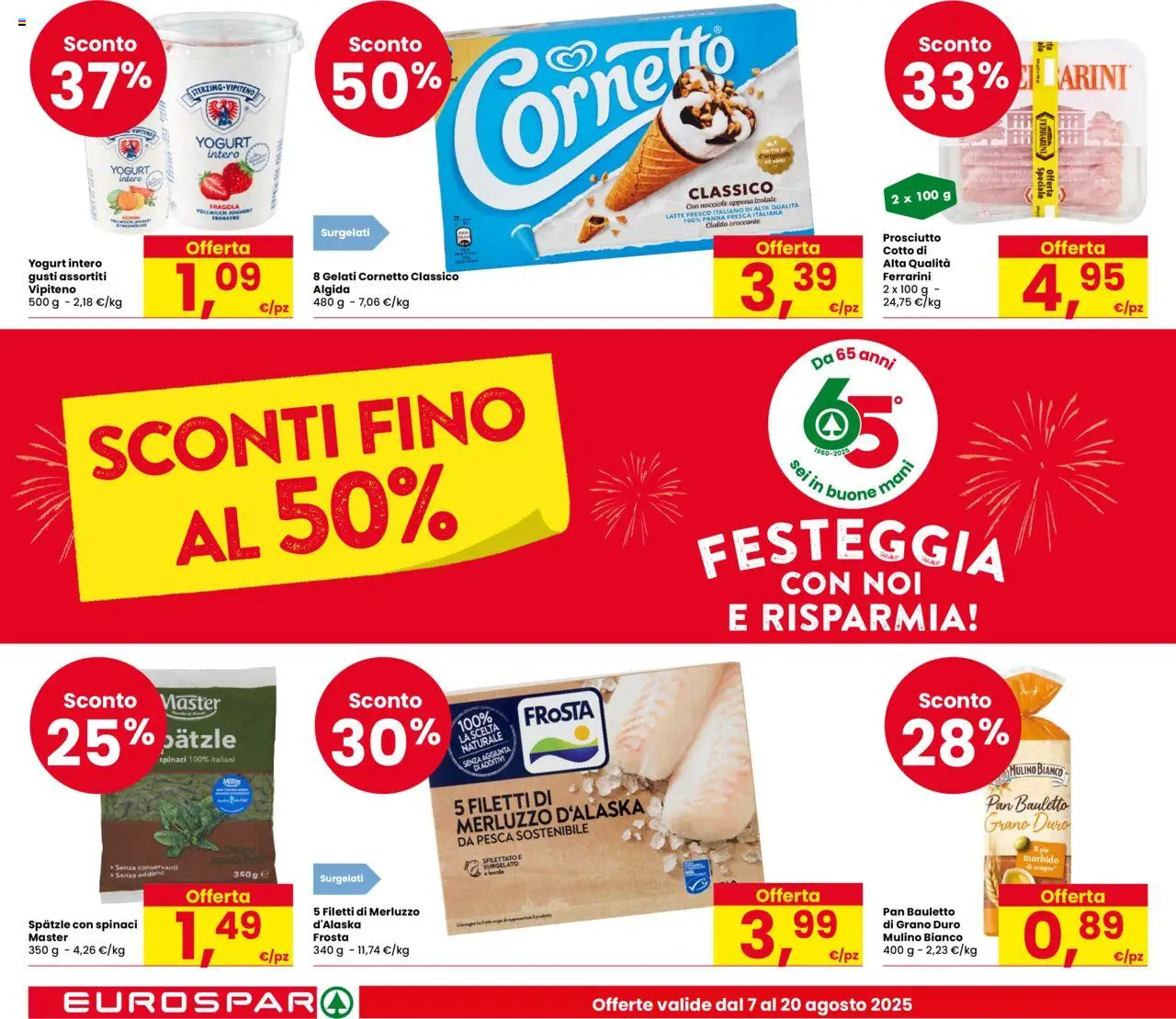 Volantino Despar del 07.08.2025 | Pagina: 2 | Prodotti: Yogurt, Cornetto, Prosciutto, Spinaci