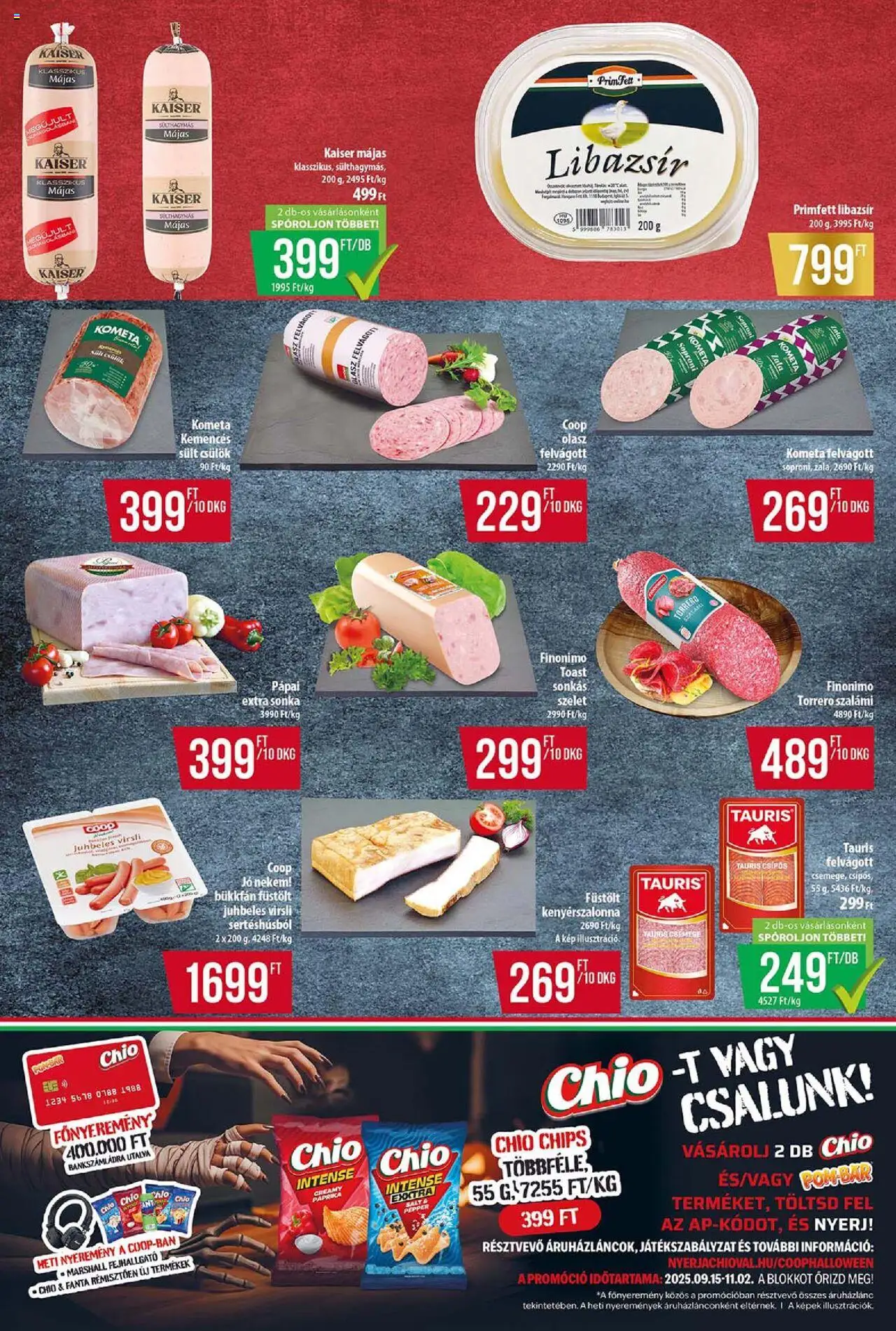 COOP akciós ujság - amely érvényes a következő dátumtól: 16.10.2025 | Oldal: 5 | Termékek: Virsli, Chips, Libazsír, Sonka