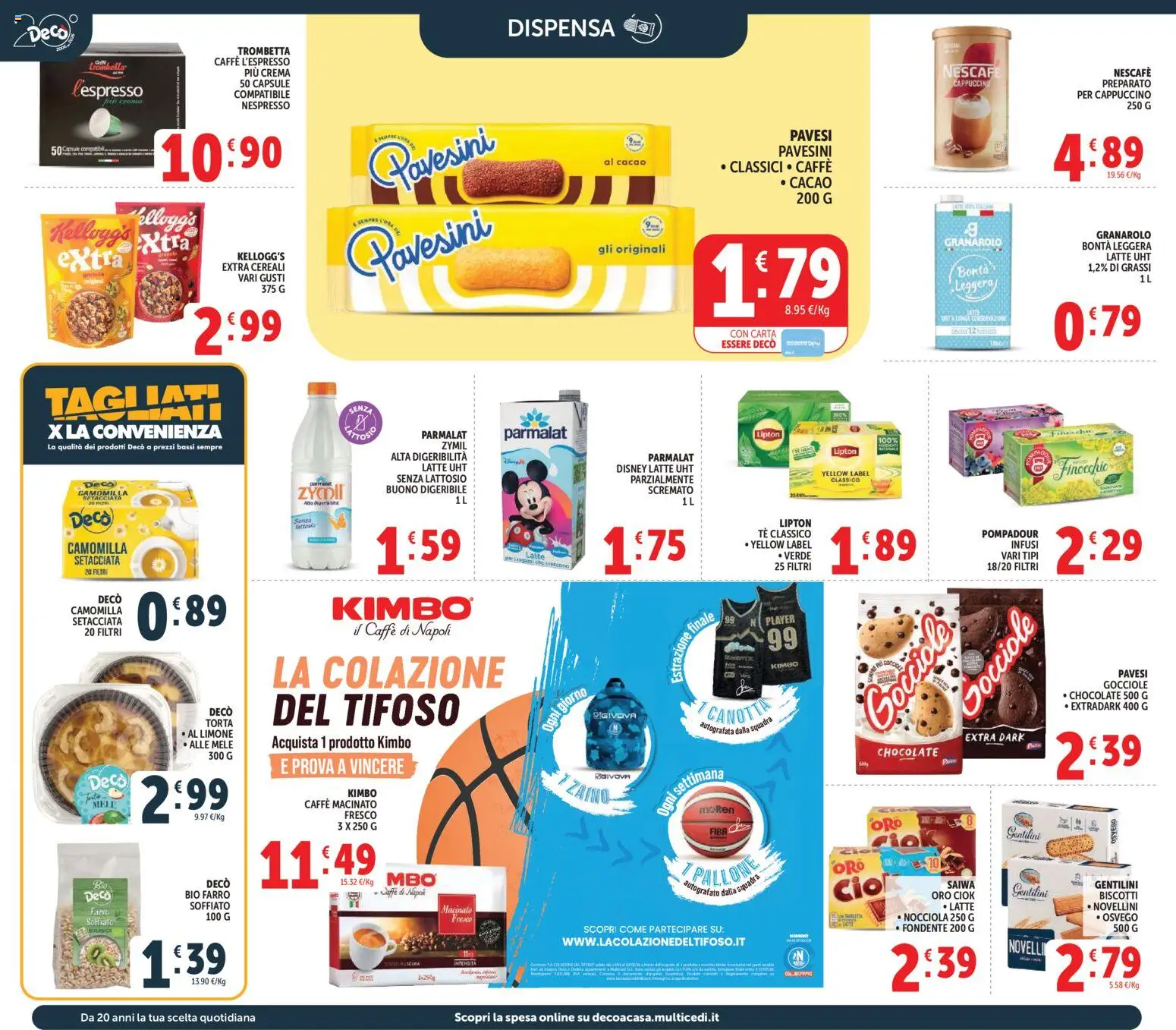 Volantino Decò del 27.03.2026 | Pagina: 20 | Prodotti: Caffè, Cereali, Biscotti, Torta