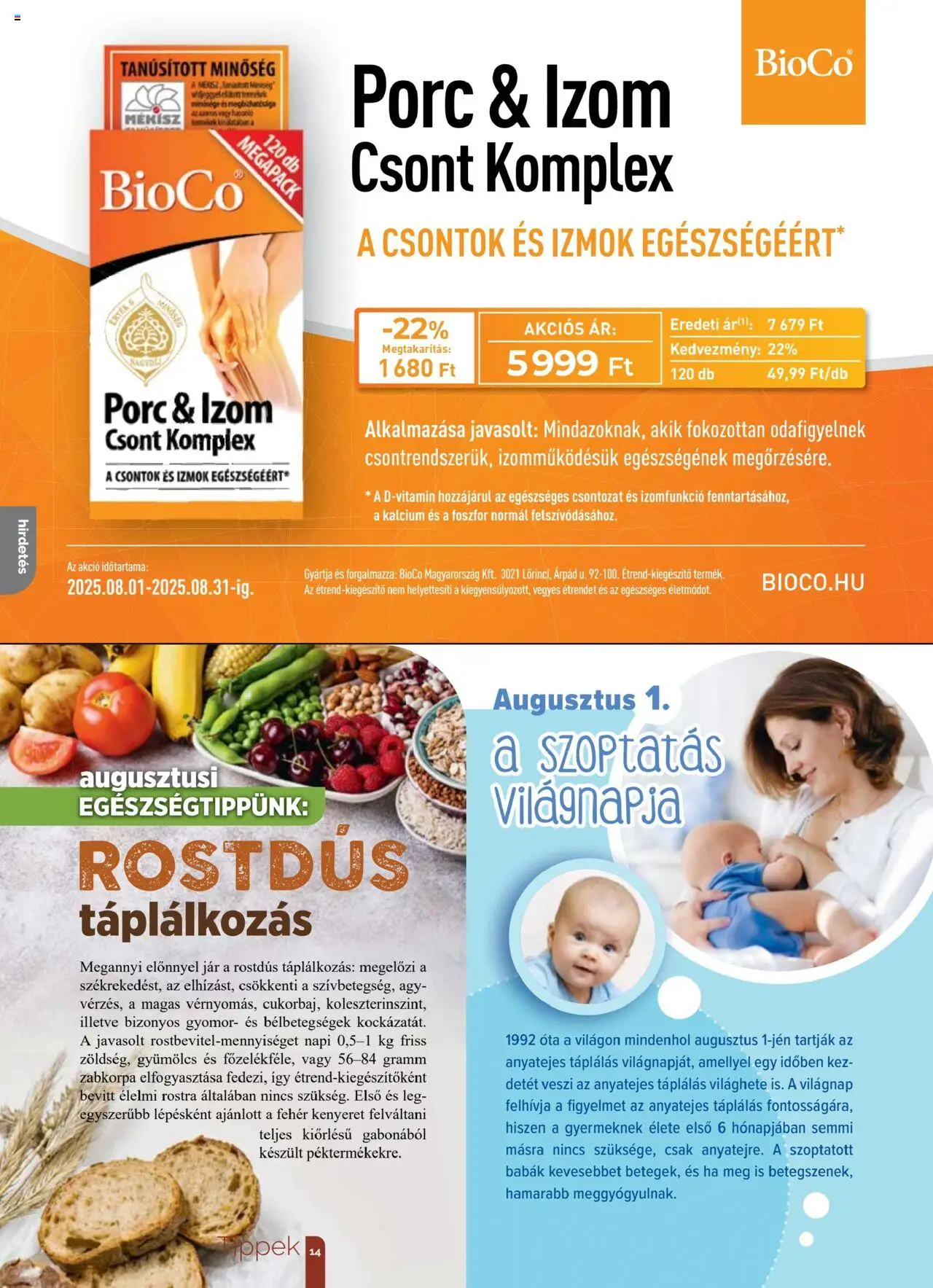 Pingvin Patika akciós ujság - amely érvényes a következő dátumtól: 01.08.2025 | Oldal: 14 | Termékek: Gyümölcs, Ágy, Zabkorpa