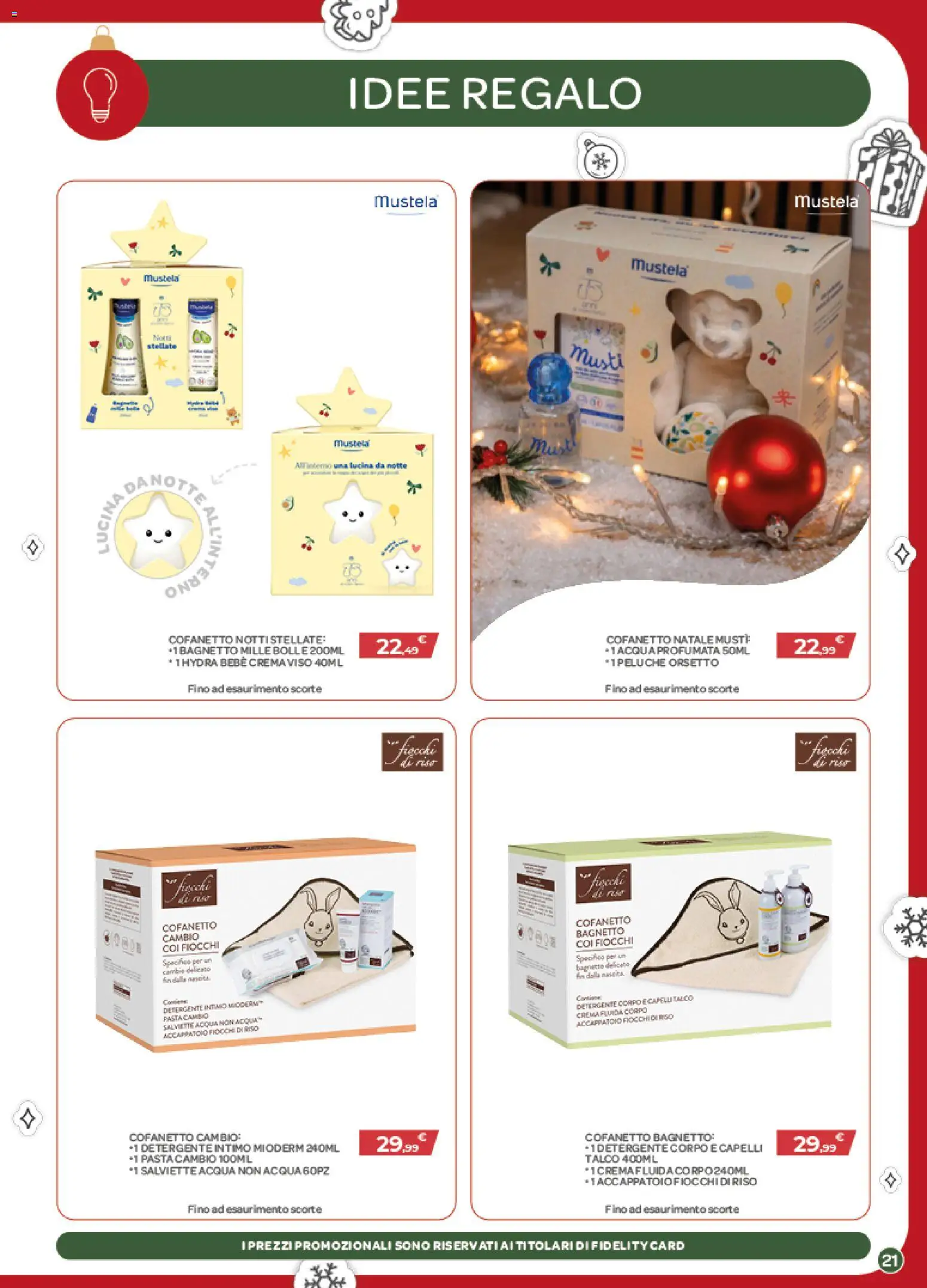 Volantino Bimbo store del 04.12.2025 | Pagina: 21 | Prodotti: Detergente intimo, Detergente, Fiocchi, Bagnetto