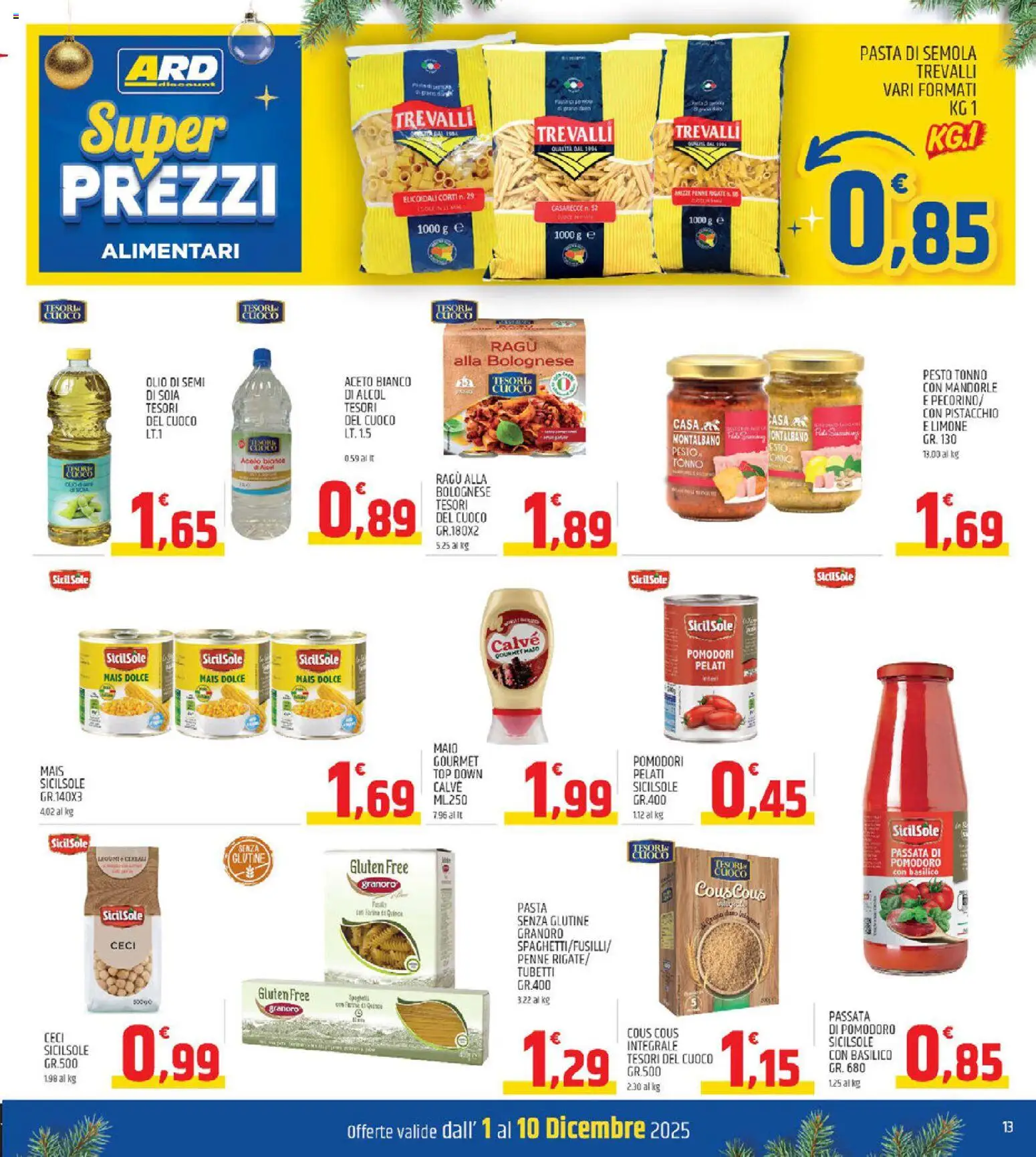 Volantino ARD Discount del 01.12.2025 | Pagina: 13 | Prodotti: Pasta senza glutine, Basilico, Aceto, Mais