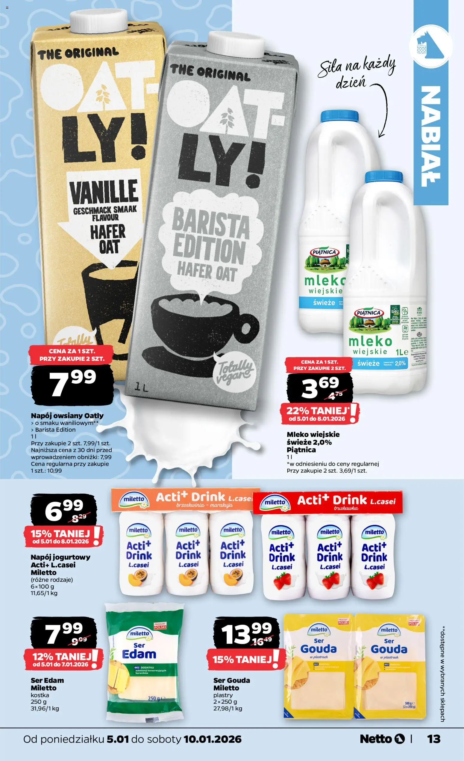 Netto gazetka - Spożywcza od 05.01.2026 | Strona: 13 | Produkty: Brzoskwinia, Mleko, Ser, Ser gouda
