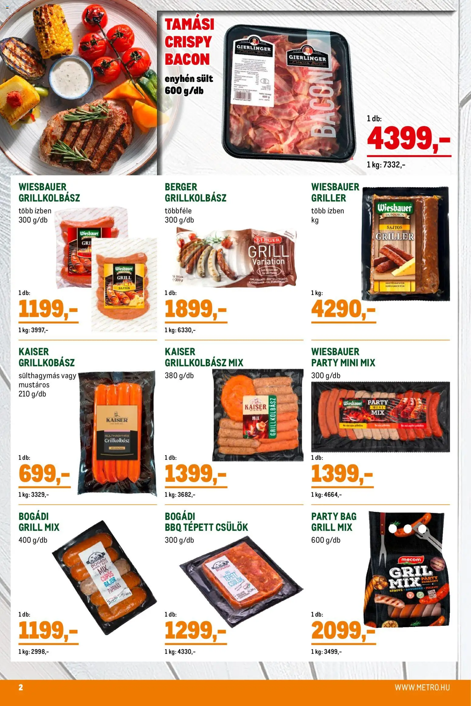 Metro akciós ujság - amely érvényes a következő dátumtól: 07.04.2026 | Oldal: 2 | Termékek: Grillkolbász, Grill, Bacon
