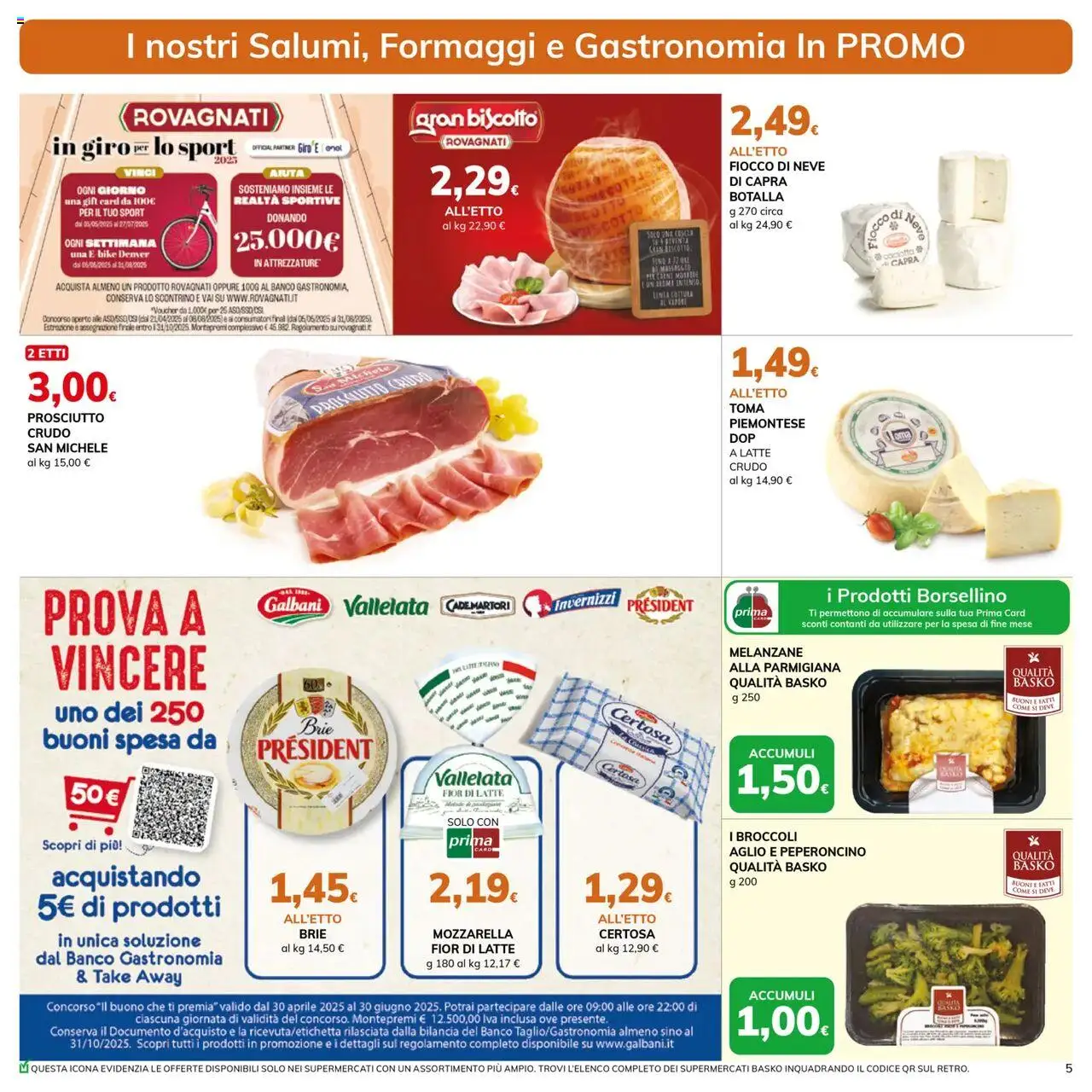 Volantino Basko del 03.06.2025 | Pagina: 5 | Prodotti: Prosciutto, Aglio, Peperoncino, Bilancia