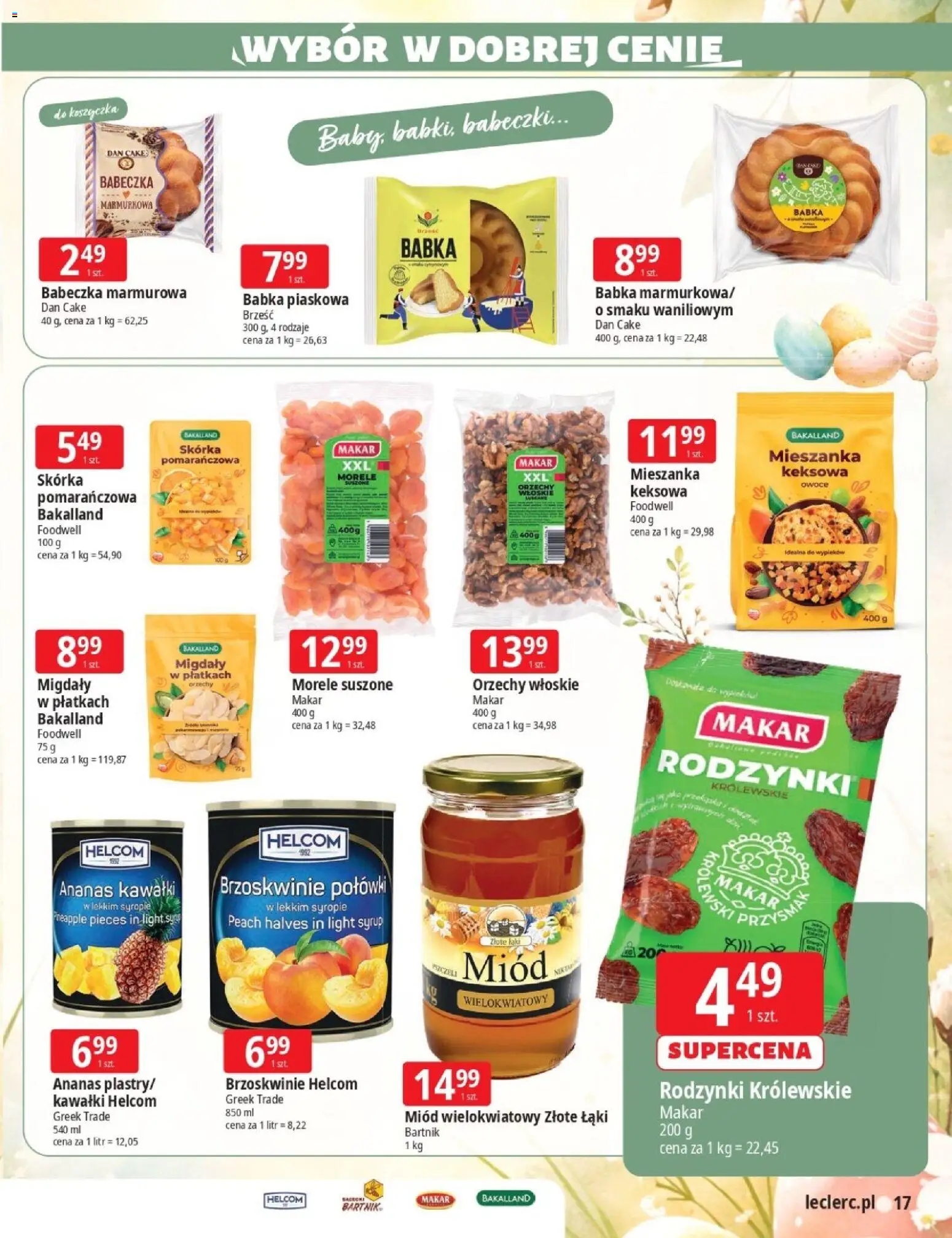 E.Leclerc gazetka - Wielkanoc od 17.03.2026 | Strona: 17 | Produkty: Orzechy włoskie, Morele, Babeczki, Ananas