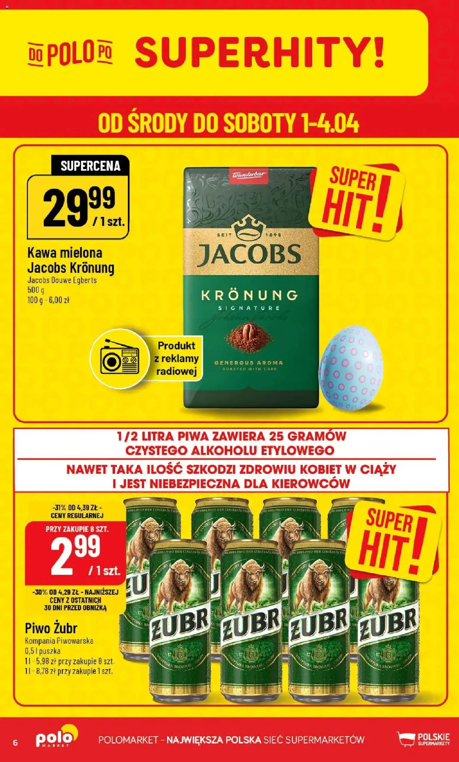 POLOmarket gazetka od 01.04.2026 | Strona: 6 | Produkty: Piwo żubr, Kawa, Piwo