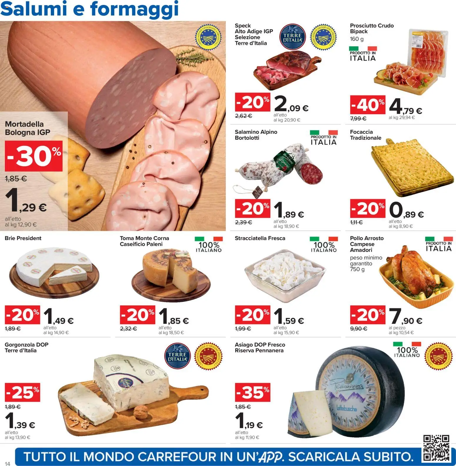 Volantino Carrefour del 07.11.2025 | Pagina: 14 | Prodotti: Prosciutto Crudo, Prosciutto, Mortadella, Gorgonzola