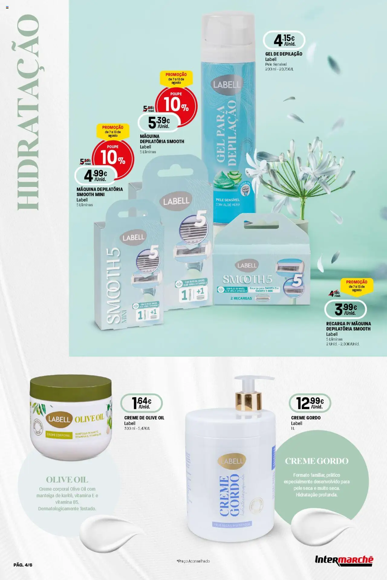 Intermarché Folheto Mini │ válido de 07.08.2025 | Página: 4 | Produtos: Creme corporal, Manteiga, Óleo, Creme