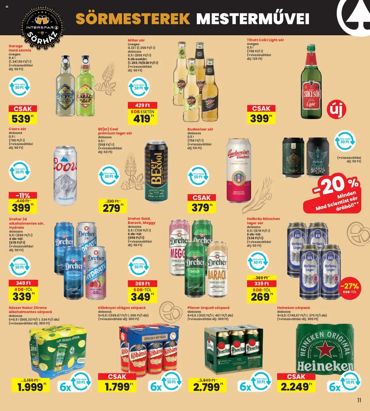 Interspar akciós ujság - amely érvényes a következő dátumtól: 12.06.2025 | Oldal: 11 | Termékek: Miller sör, Heineken, Meggy, Só