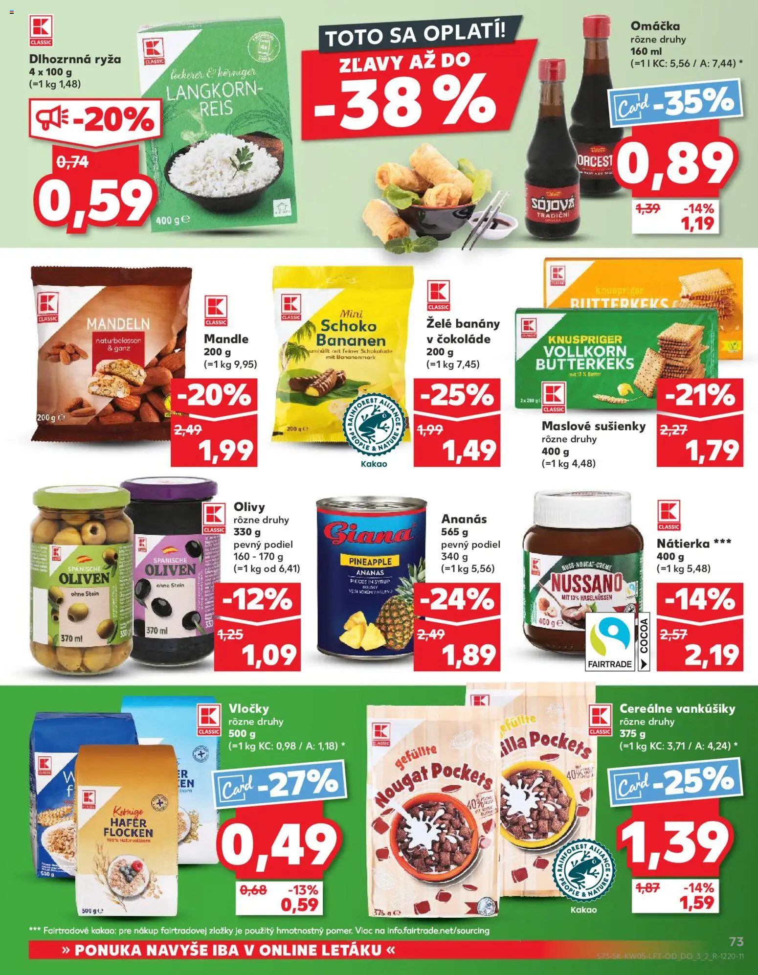 Nové Kaufland akcie – leták je platný od 29.01.2026 | Strana: 73 | Produkty: Banány v čokoláde, Banány, Ryža, Kakao