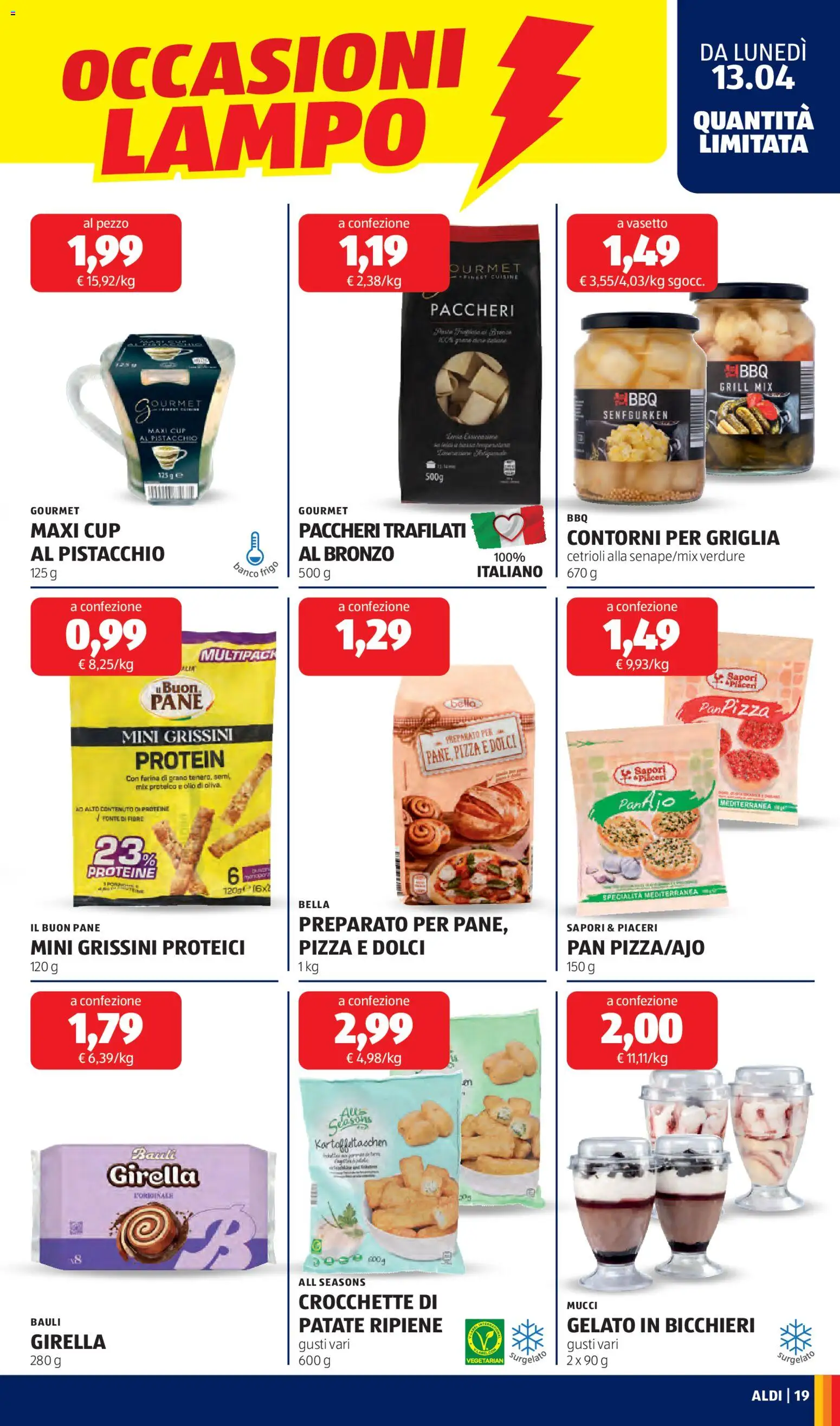 Volantino Aldi del 13.04.2026 | Pagina: 19 | Prodotti: Pizza, Cetrioli, Farina, Griglia