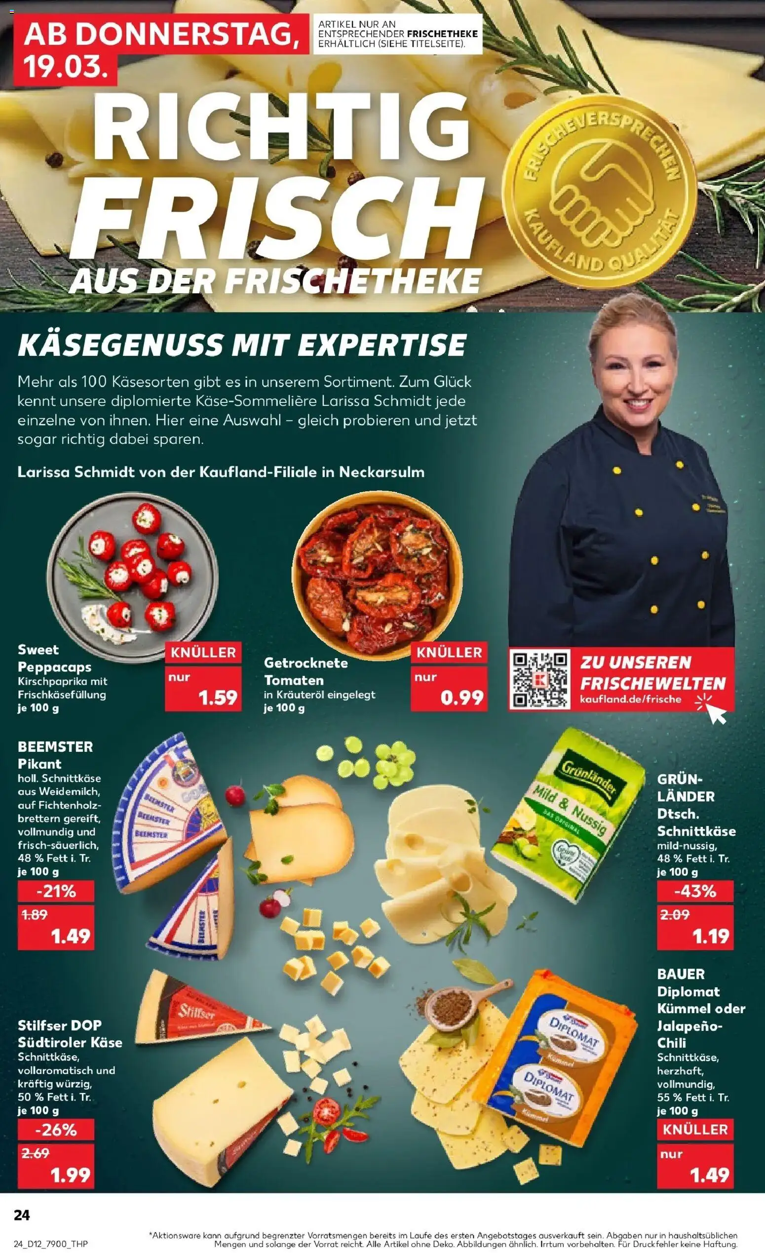 Kaufland Prospekt Stolberg	 – gültig ab 19.03.2026 | Seite: 24 | Produkte: Käse, Tomaten, Grunlander, Chili
