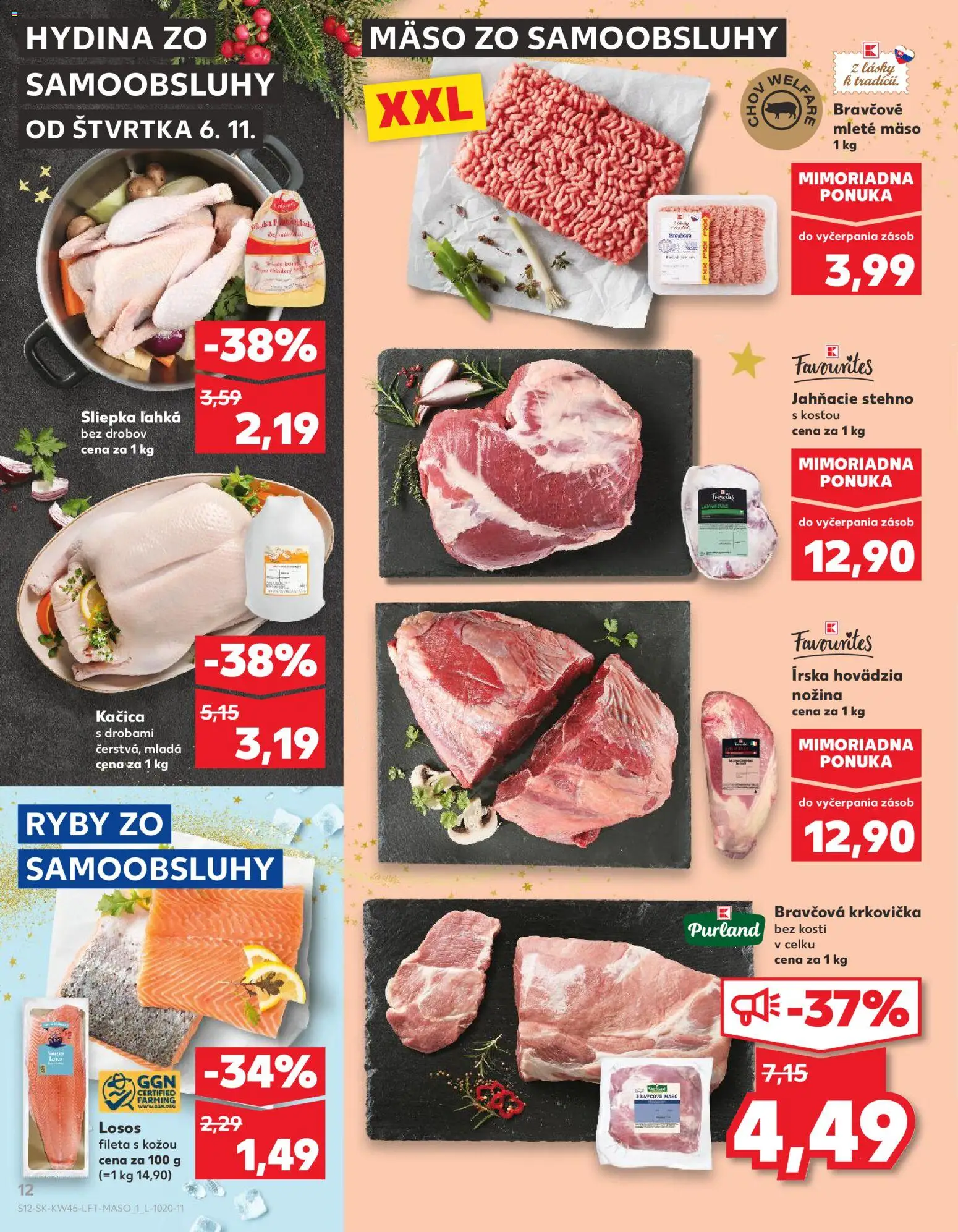 Nové Kaufland akcie – leták je platný od 06.11.2025 | Strana: 12 | Produkty: Ryby, Bravčová krkovička, Kačica, Mleté mäso
