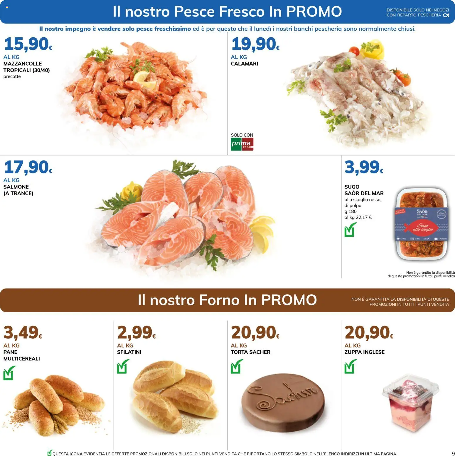 Volantino Basko del 24.02.2026 | Pagina: 9 | Prodotti: Pane, Polpo, Mazzancolle, Torta