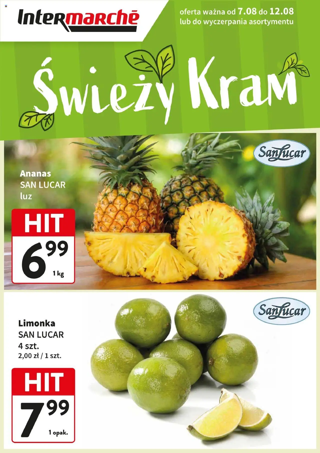 Intermarche Gazetka - Świeży Hit od 07.08.2025 | Strona: 1 | Produkty: Limonka, Ananas