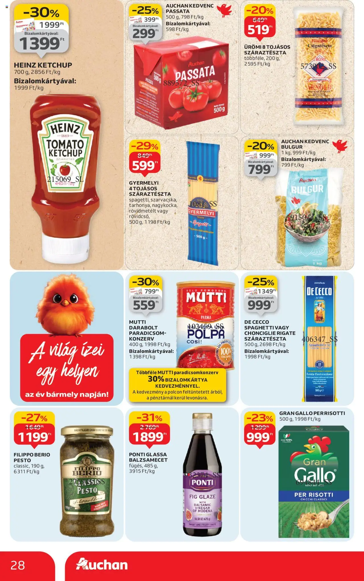 Auchan akciós ujság - amely érvényes a következő dátumtól: 28.08.2025 | Oldal: 28 | Termékek: Balzsamecet, Spagetti, Bulgur, Paradicsom
