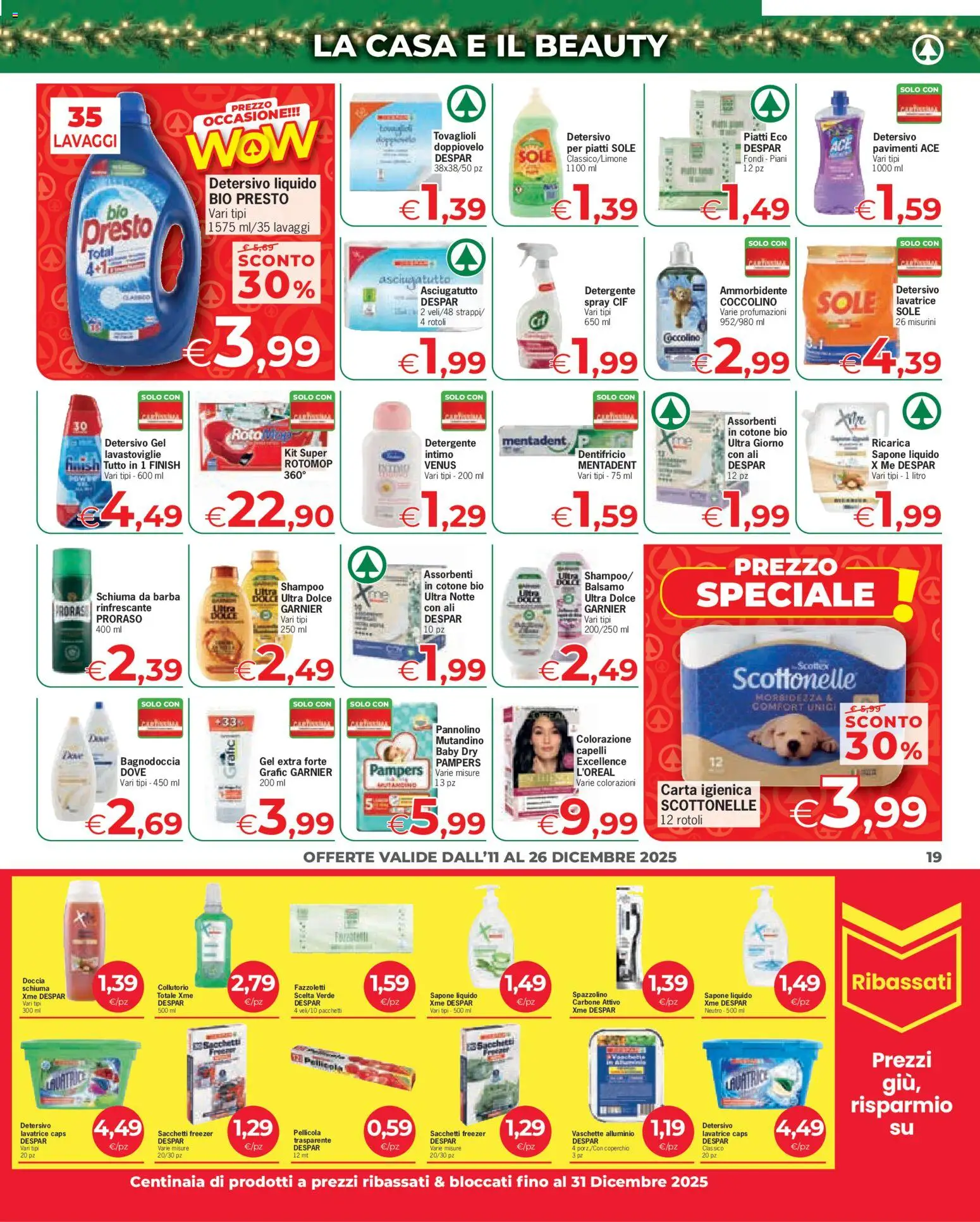 Volantino Eurospar del 11.12.2025 | Pagina: 19 | Prodotti: Shampoo, Detergente, Fazzoletti, Alluminio