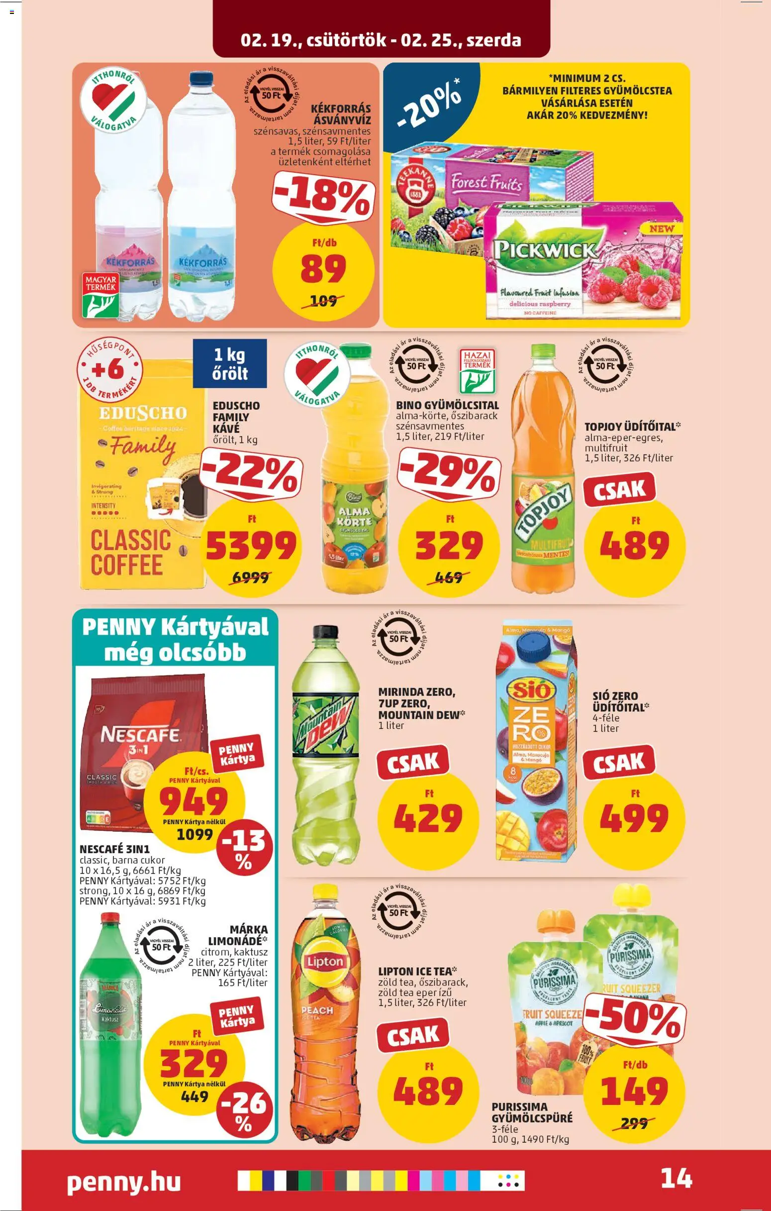 PENNY akciós ujság - amely érvényes a következő dátumtól: 19.02.2026 | Oldal: 18 | Termékek: Körte, Gyümölcsital, Kávé, Eper