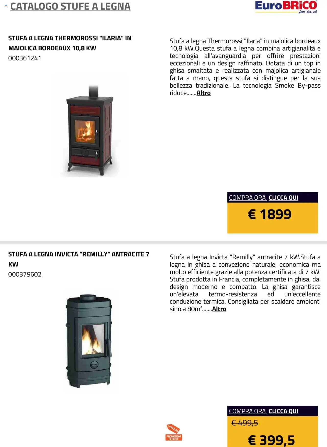 Volantino Eurobrico del 23.07.2025 | Pagina: 2 | Prodotti: Stufa a legna, Stufa, Top