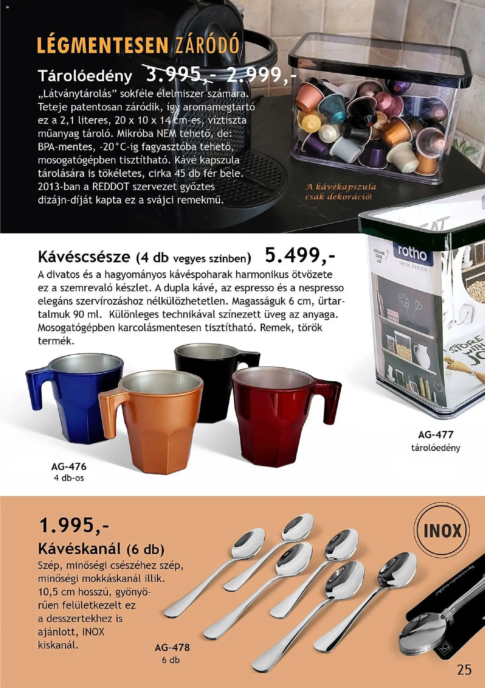 Betly akciós ujság - amely érvényes a következő dátumtól: 07.11.2025 | Oldal: 25 | Termékek: Kávékapszula, Kávé, Dekoráció