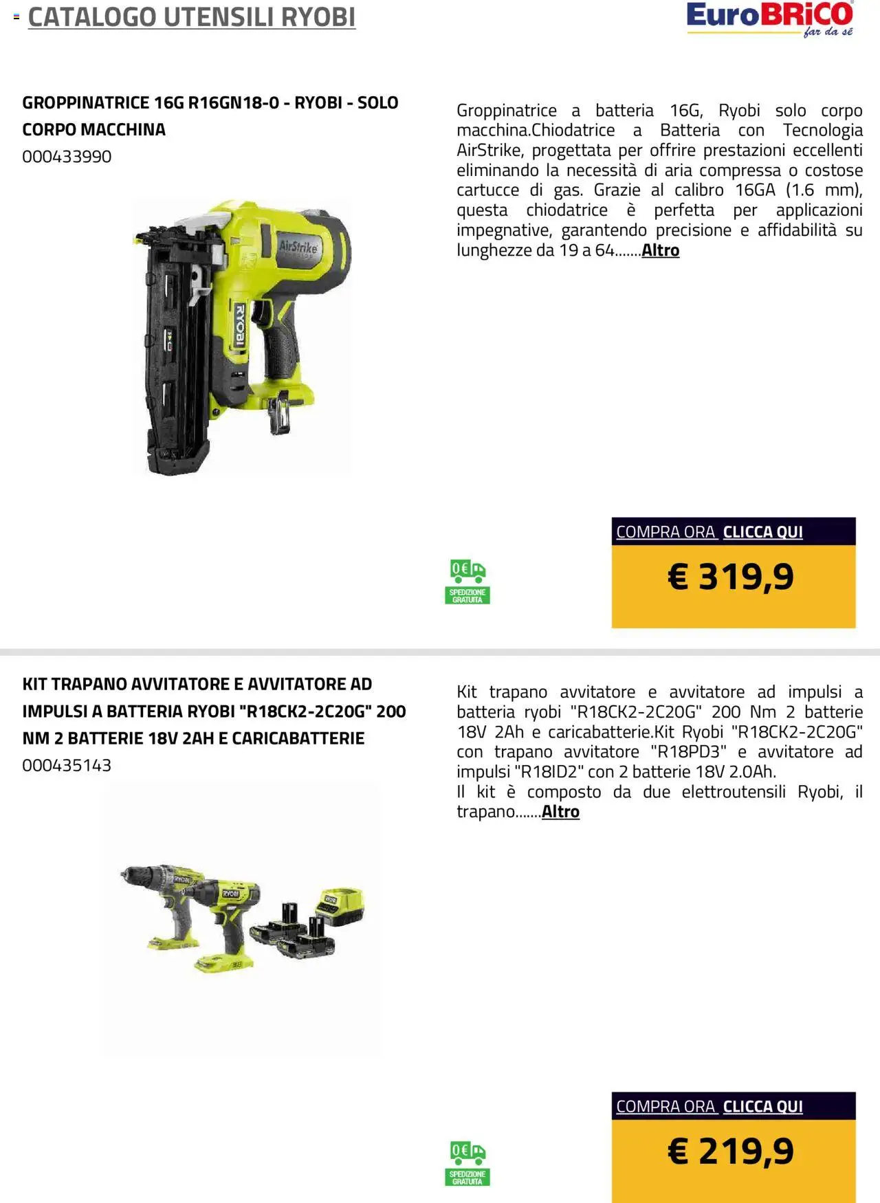 Volantino Eurobrico del 23.07.2025 | Pagina: 69 | Prodotti: Avvitatore, Trapano, Batteria, Caricabatterie