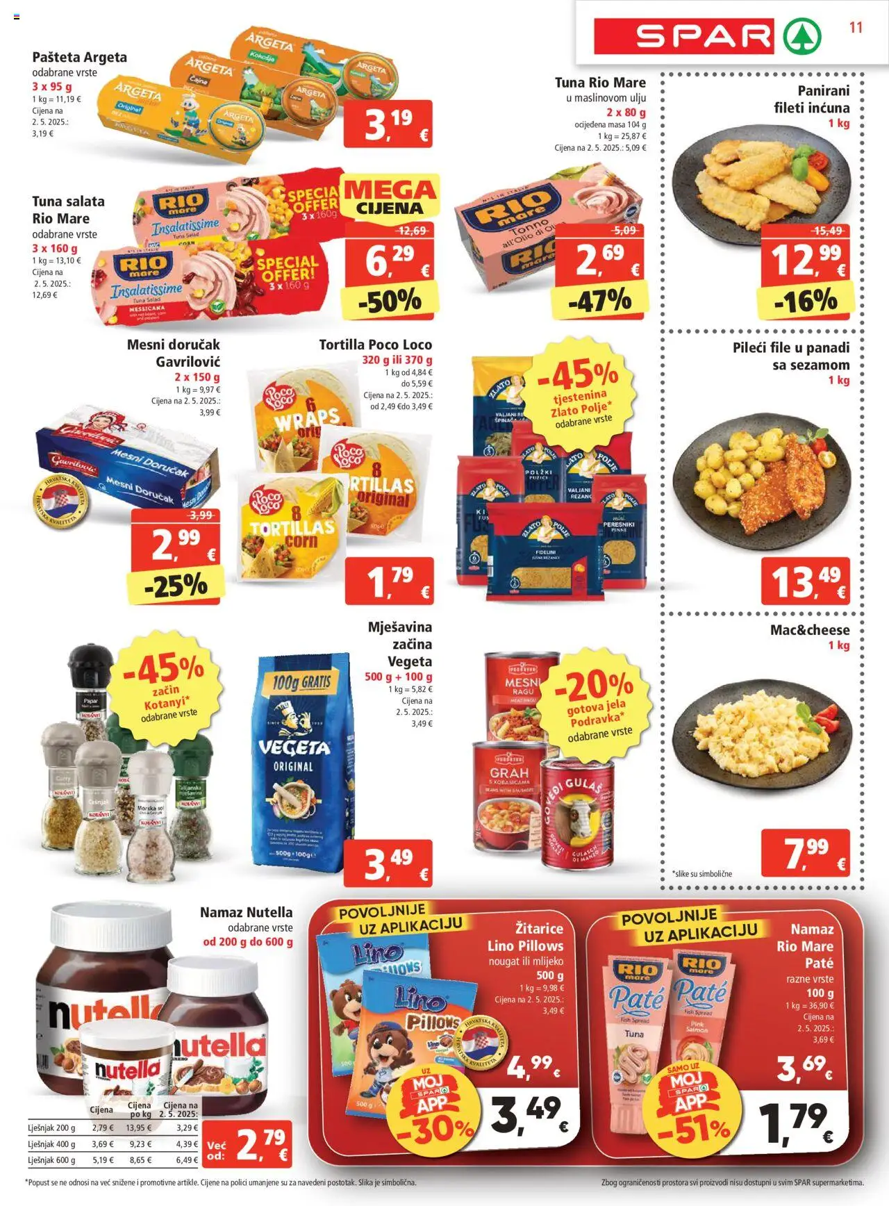 Spar katalog | vrijedi od 06.08.2025 | Stranica: 11 | Proizvodi: Lino Pillows, Grah, Tjestenina, Vegeta