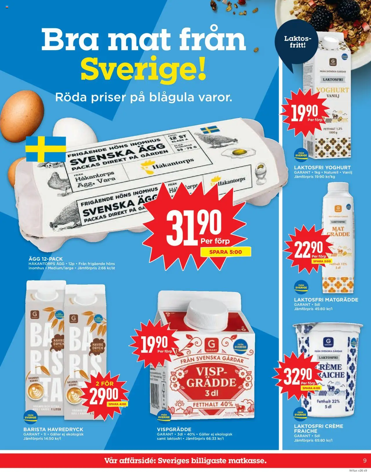 Willys reklamblad aktuell från 23.06.2025 | Sida: 9 | Produkter: Galler, Havredryck, Yoghurt, Vispgrädde