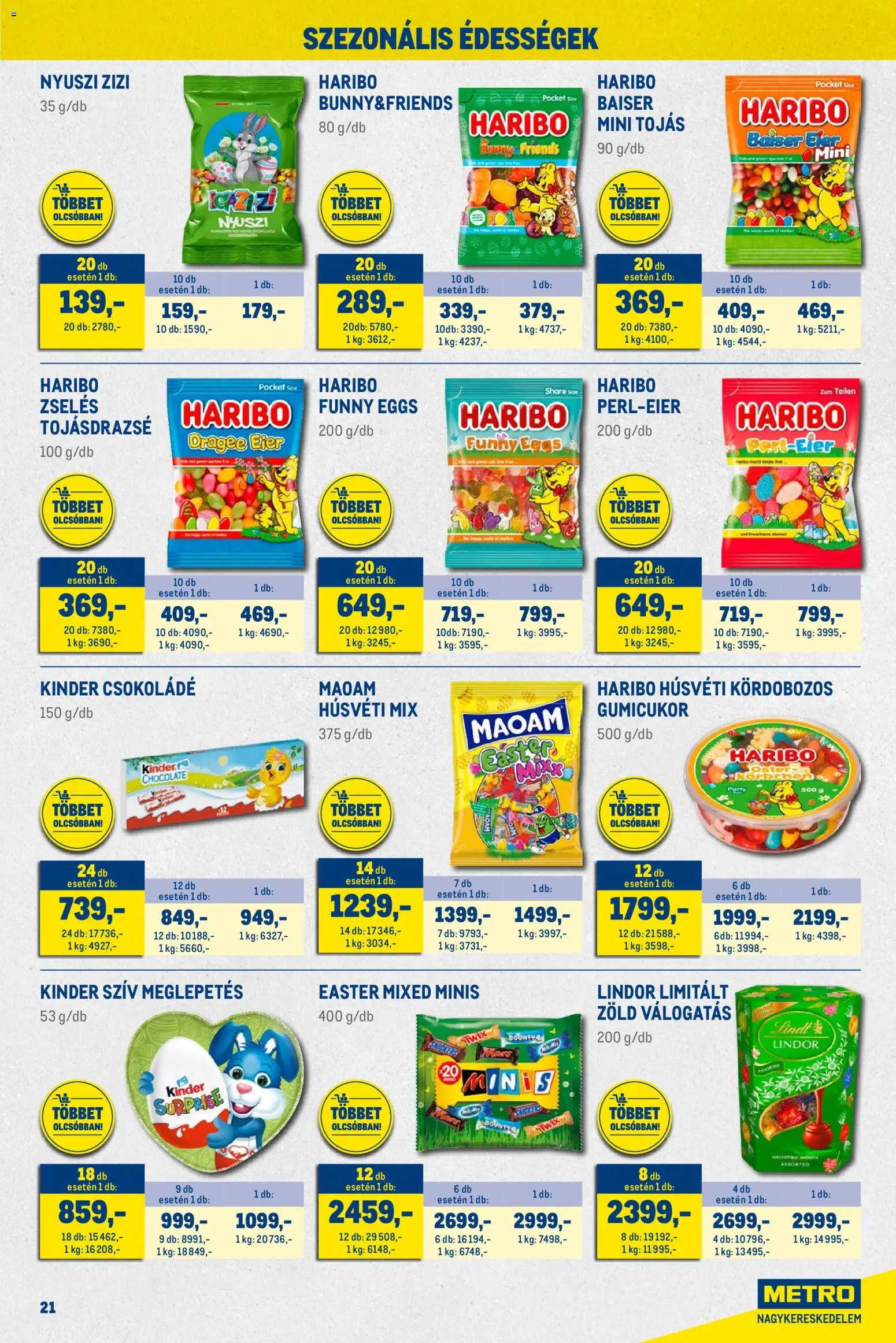 Metro akciós ujság - amely érvényes a következő dátumtól: 01.03.2026 | Oldal: 21 | Termékek: Édességek, Gumicukor, Tojás, Csokoládé