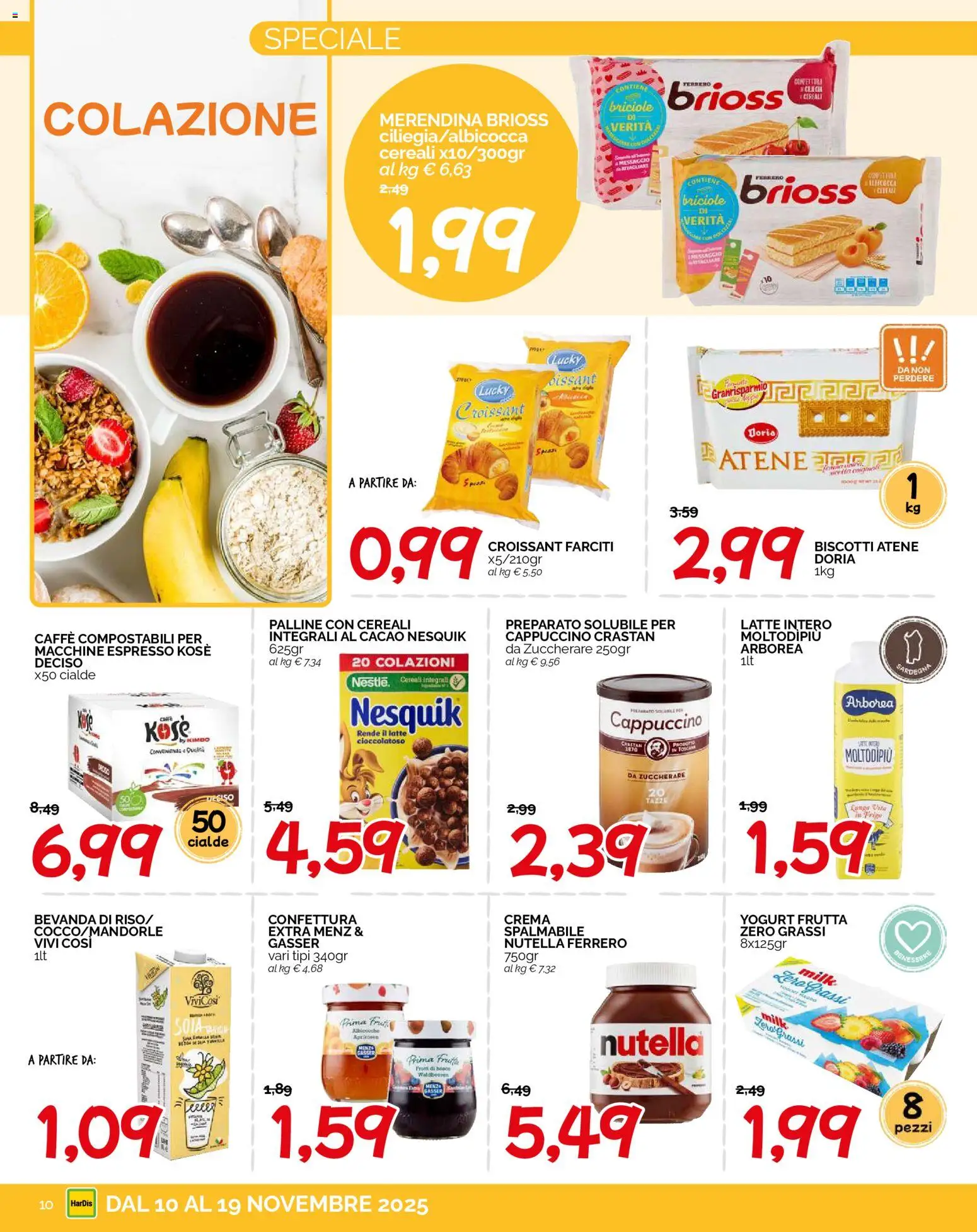 Volantino HarDis del 10.11.2025 | Pagina: 10 | Prodotti: Yogurt, Biscotti, Croissant, Cacao