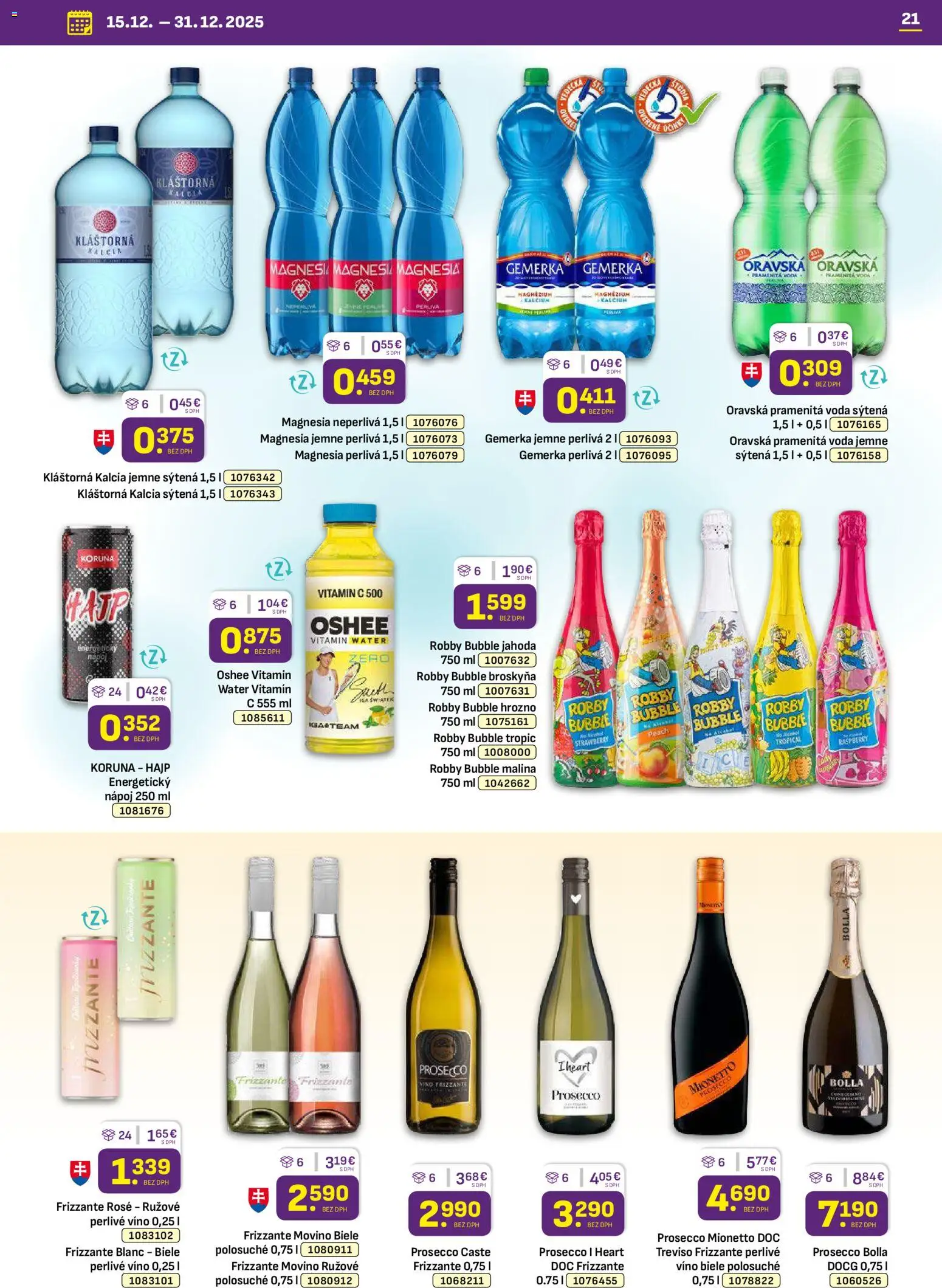Nové Libex akcie – leták je platný od 15.12.2025 | Strana: 21 | Produkty: Prosecco, Perlivé víno, Gemerka, Hrozno