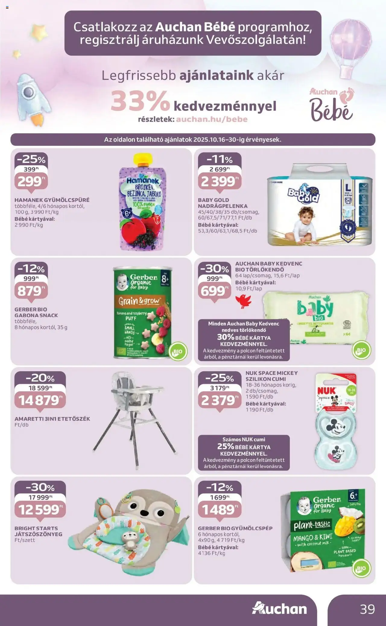 Auchan akciós ujság - amely érvényes a következő dátumtól: 16.10.2025 | Oldal: 39 | Termékek: Etetőszék, Nedves törlőkendő, Kiwi, Mangó