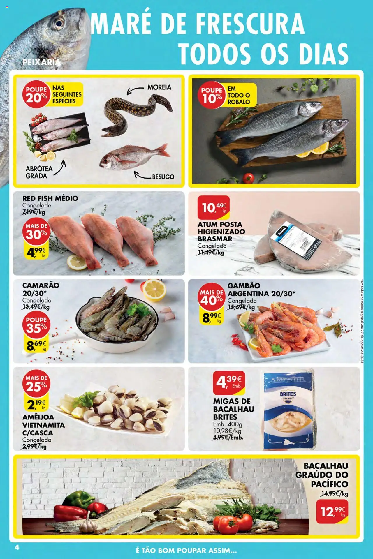 Pingo Doce Poupe Esta Semana Açores │ válido de 07.08.2025 | Página: 4 | Produtos: Atum, Bacalhau, Camarão