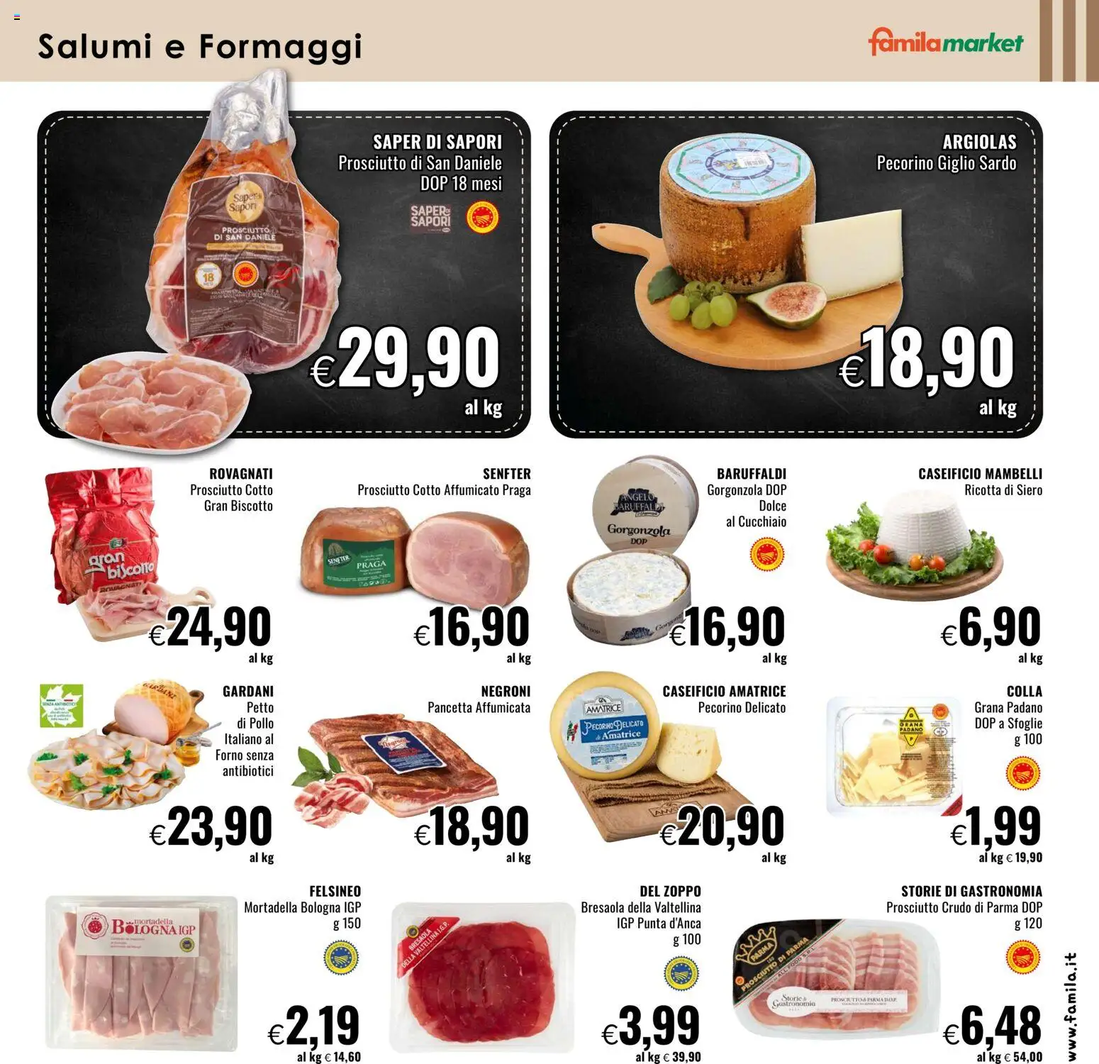 Volantino Famila del 30.10.2025 | Pagina: 15 | Prodotti: Prosciutto, Grana Padano, Forno, Pecorino