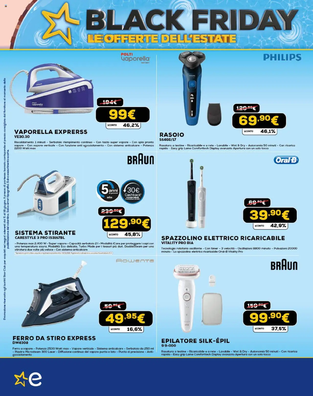 Volantino Euronics del 05.06.2025 | Pagina: 16 | Prodotti: Anticalcare, Ferro da stiro, Epilatore, Spazzolino elettrico