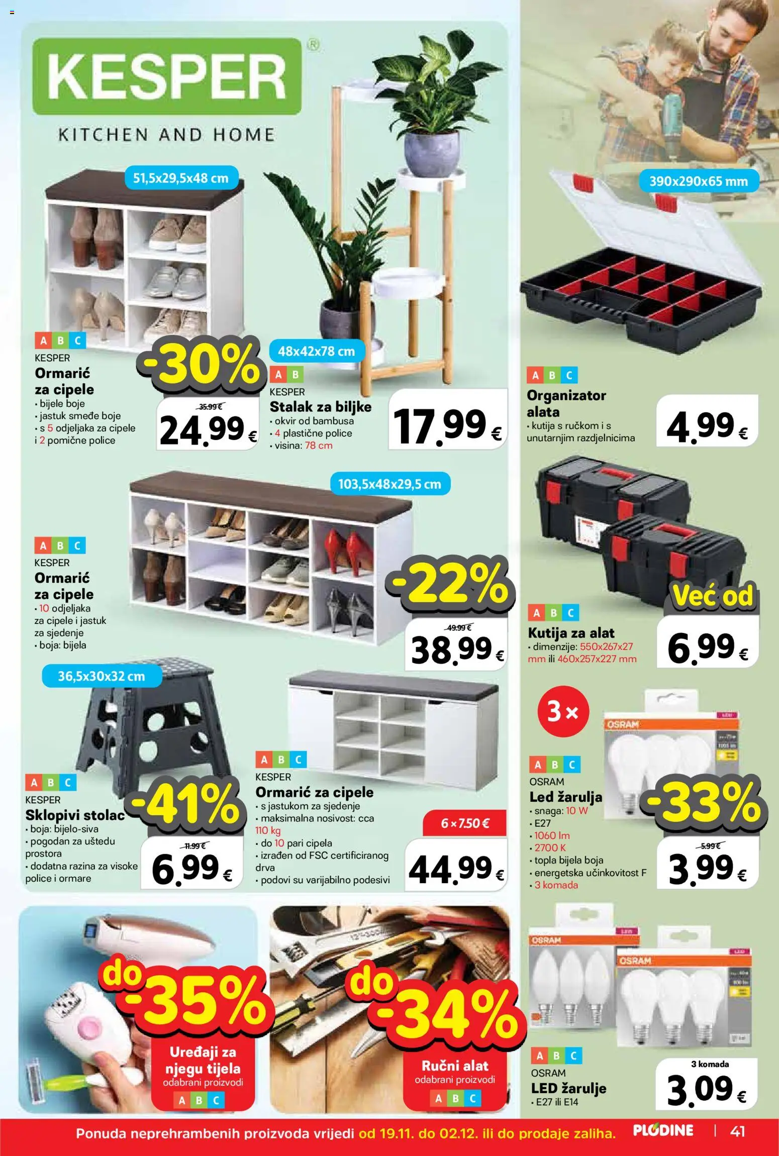 Plodine katalog | vrijedi od 19.11.2025 | Stranica: 41 | Proizvodi: Jastuk, Kutija, Alat, Kutija za alat