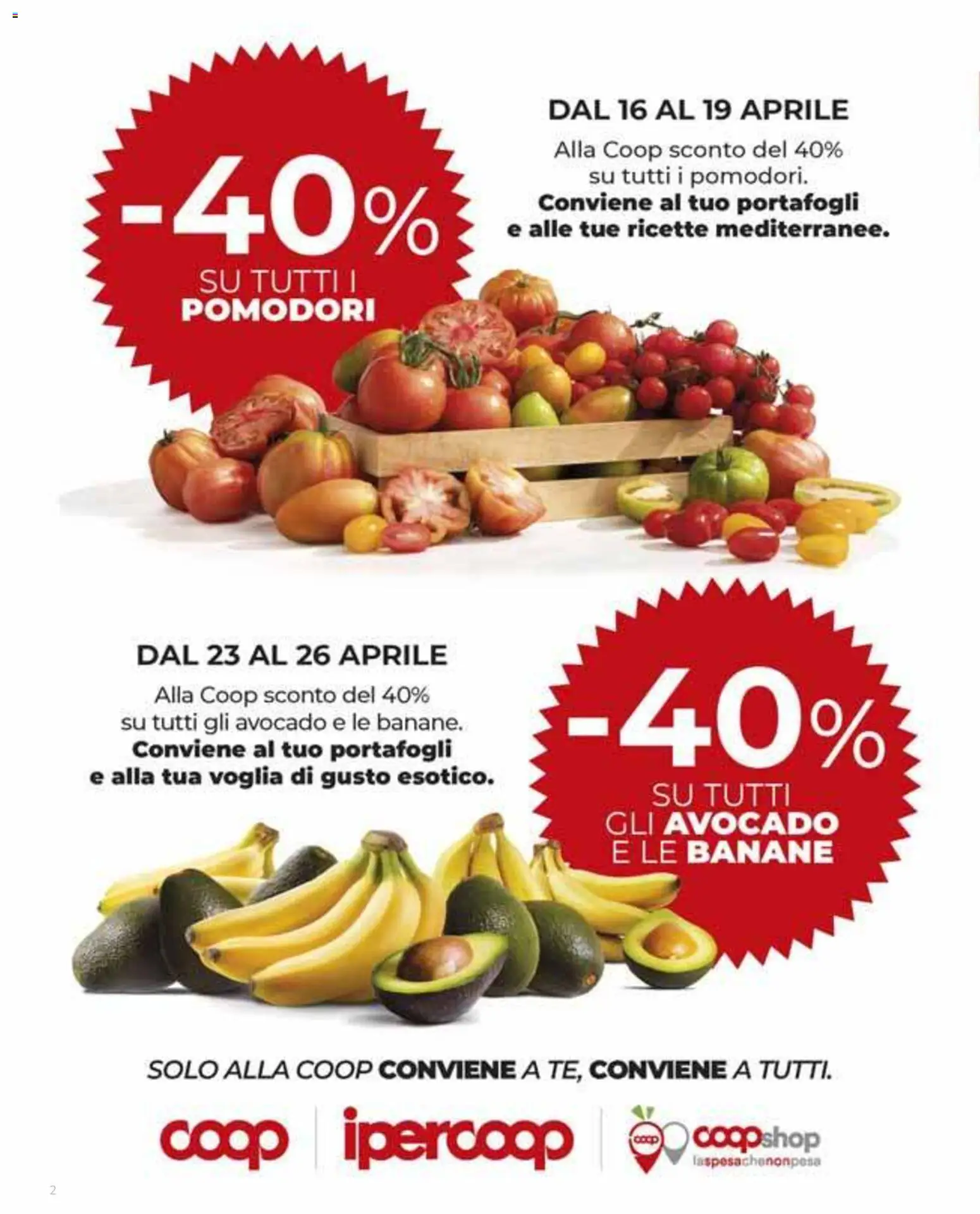 Volantino COOP del 16.04.2026 | Pagina: 2 | Prodotti: Banane, Avocado, Pomodori