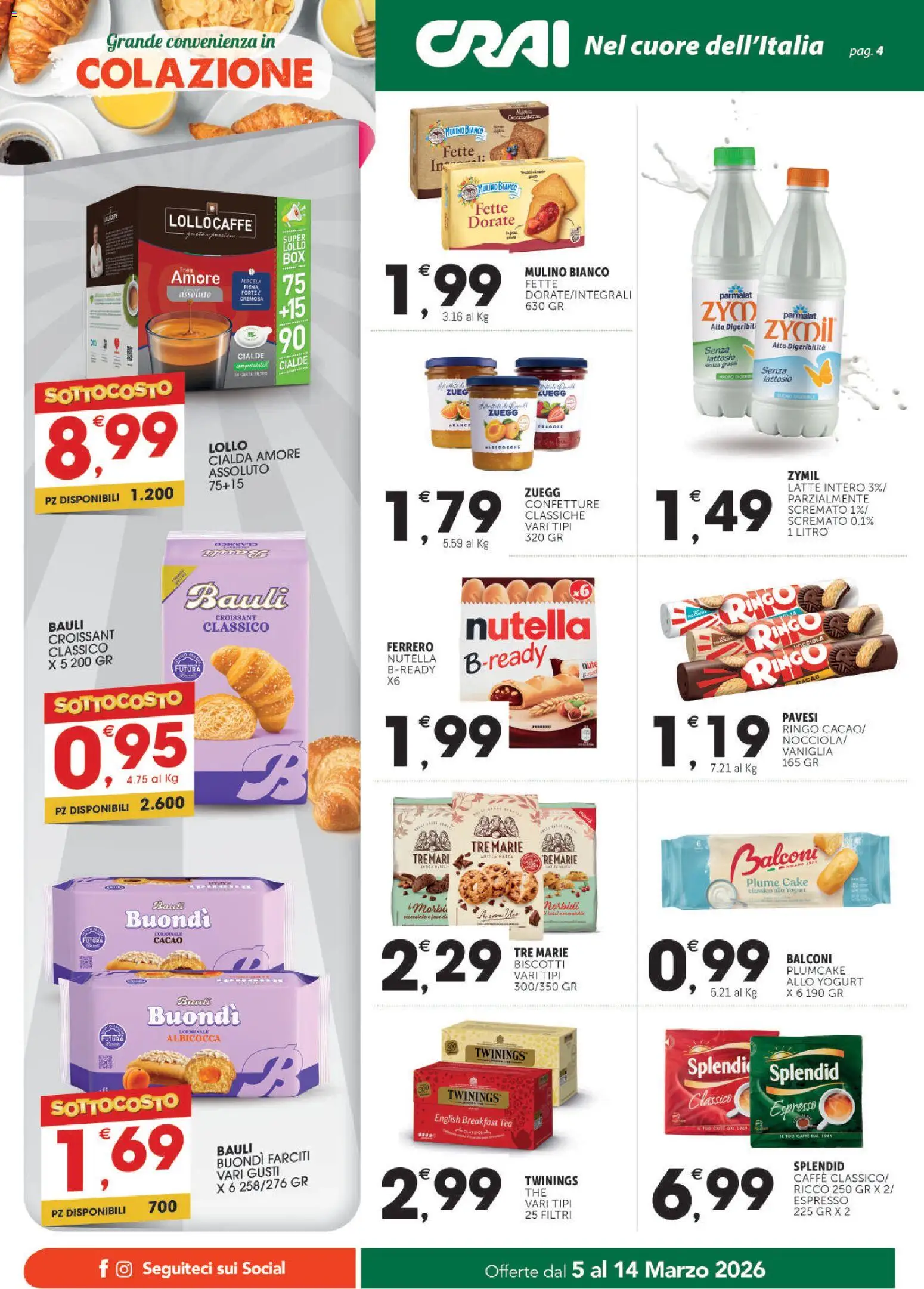 Volantino CRAI del 05.03.2026 | Pagina: 4 | Prodotti: Caffè, Plumcake, Croissant, Cacao