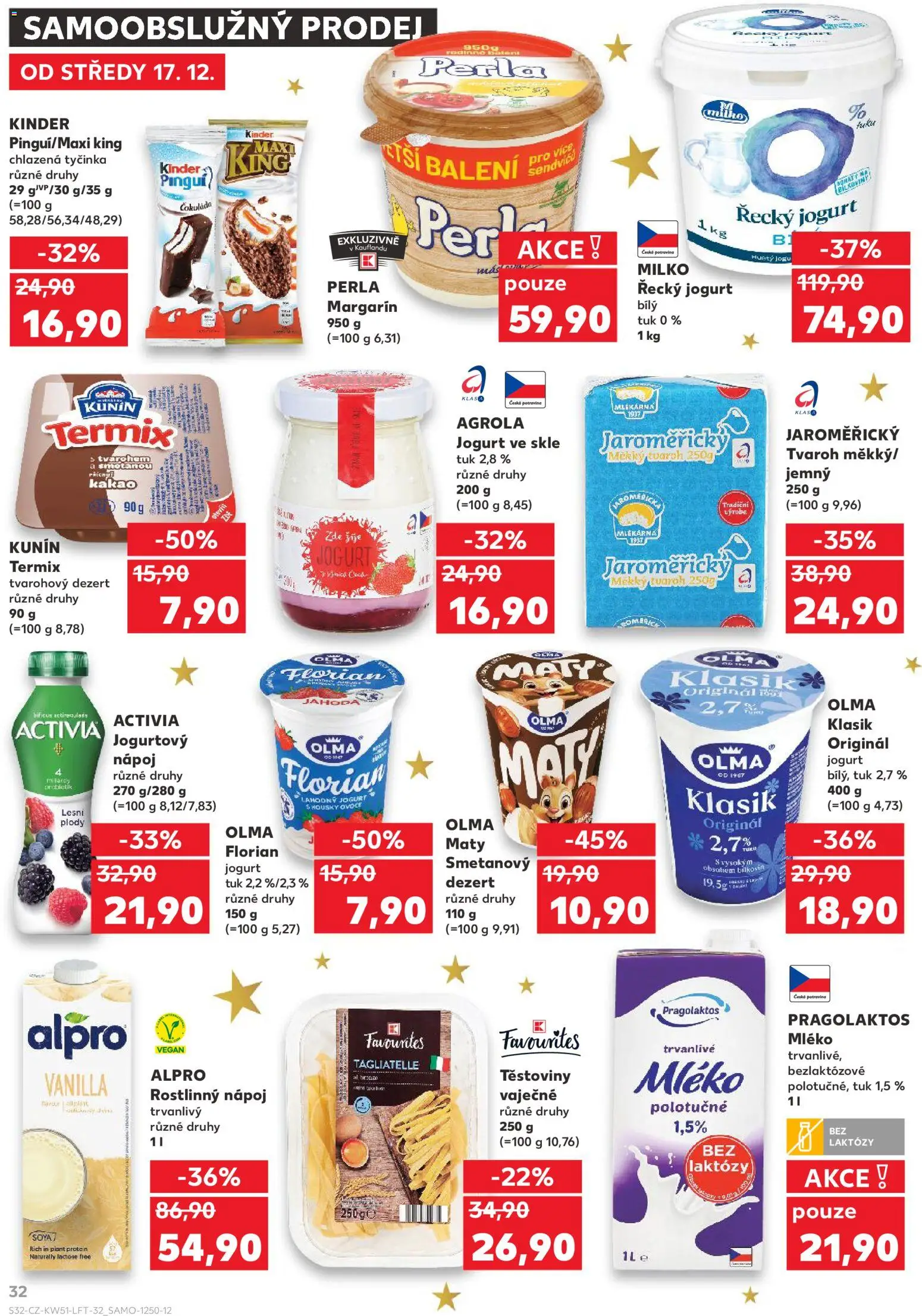 Kaufland leták - Ostrava od 17.12.2025 | Strana: 32 | Produkty: Mléko, Milko řecký jogurt, Maxi king, Tvaroh
