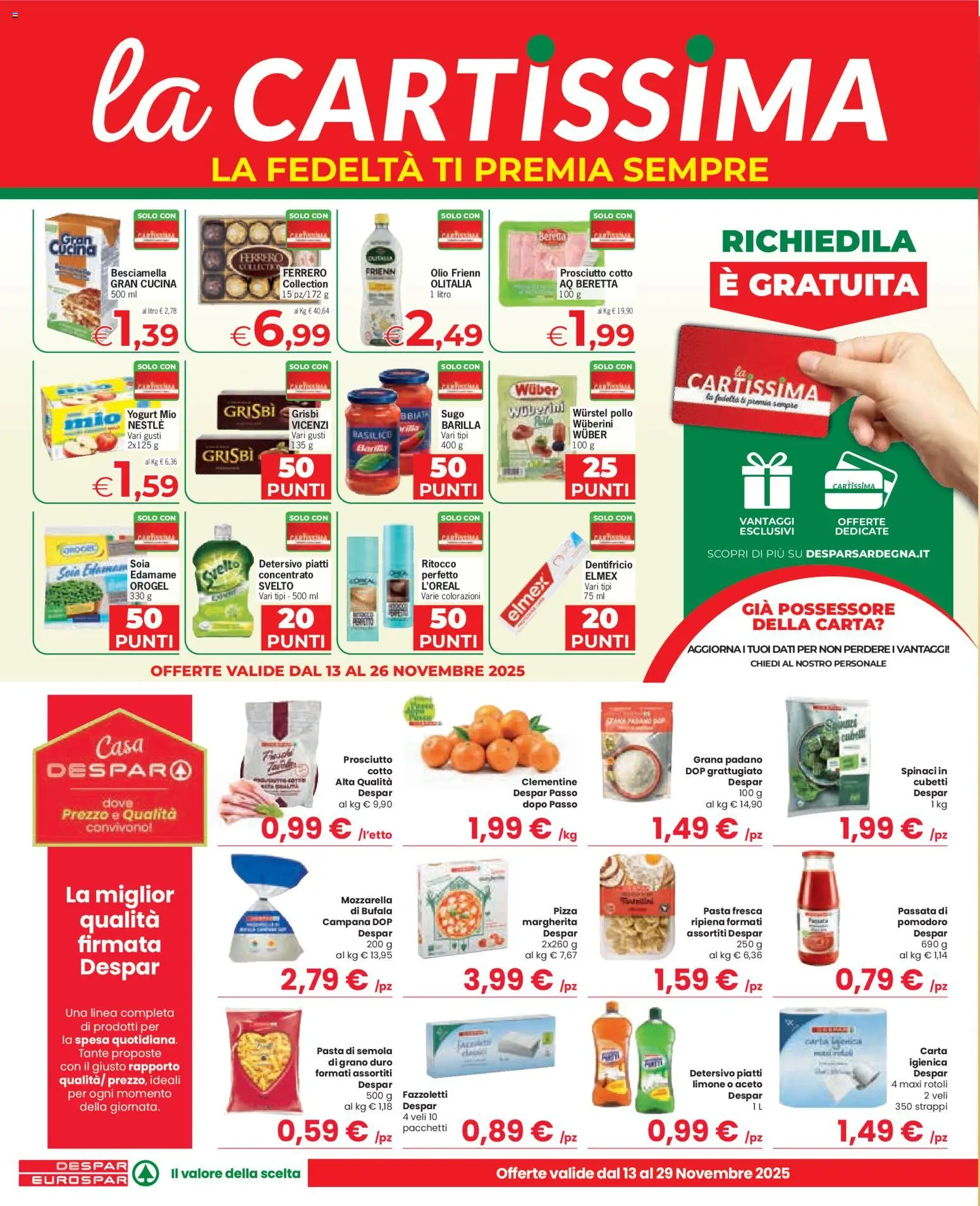 Volantino Eurospar del 13.11.2025 | Pagina: 10 | Prodotti: Prosciutto, Basilico, Grana Padano, Aceto