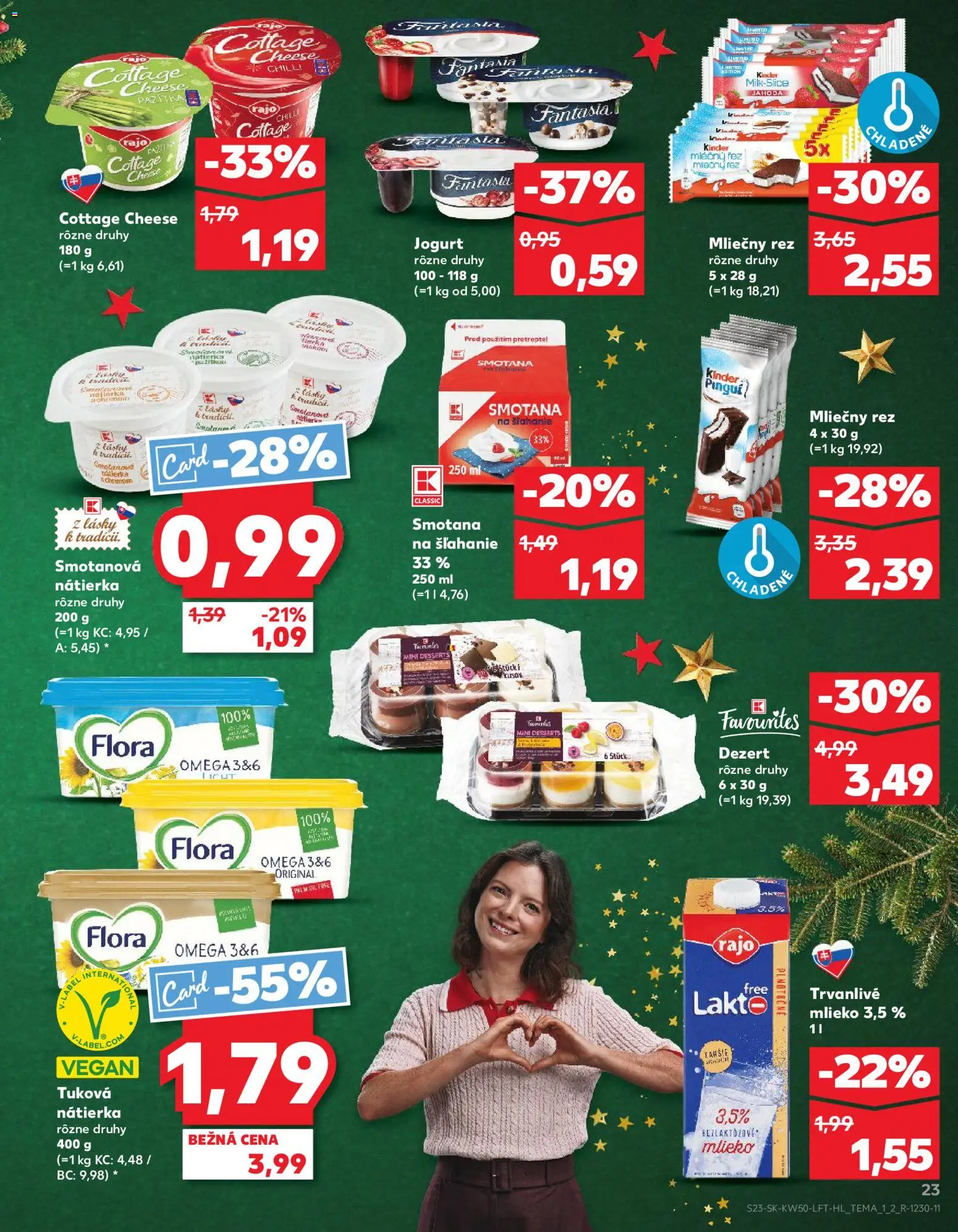 Nové Kaufland akcie – leták je platný od 11.12.2025 | Strana: 23 | Produkty: Smotana, Chilli, Trvanlivé mlieko, Smotana na šľahanie