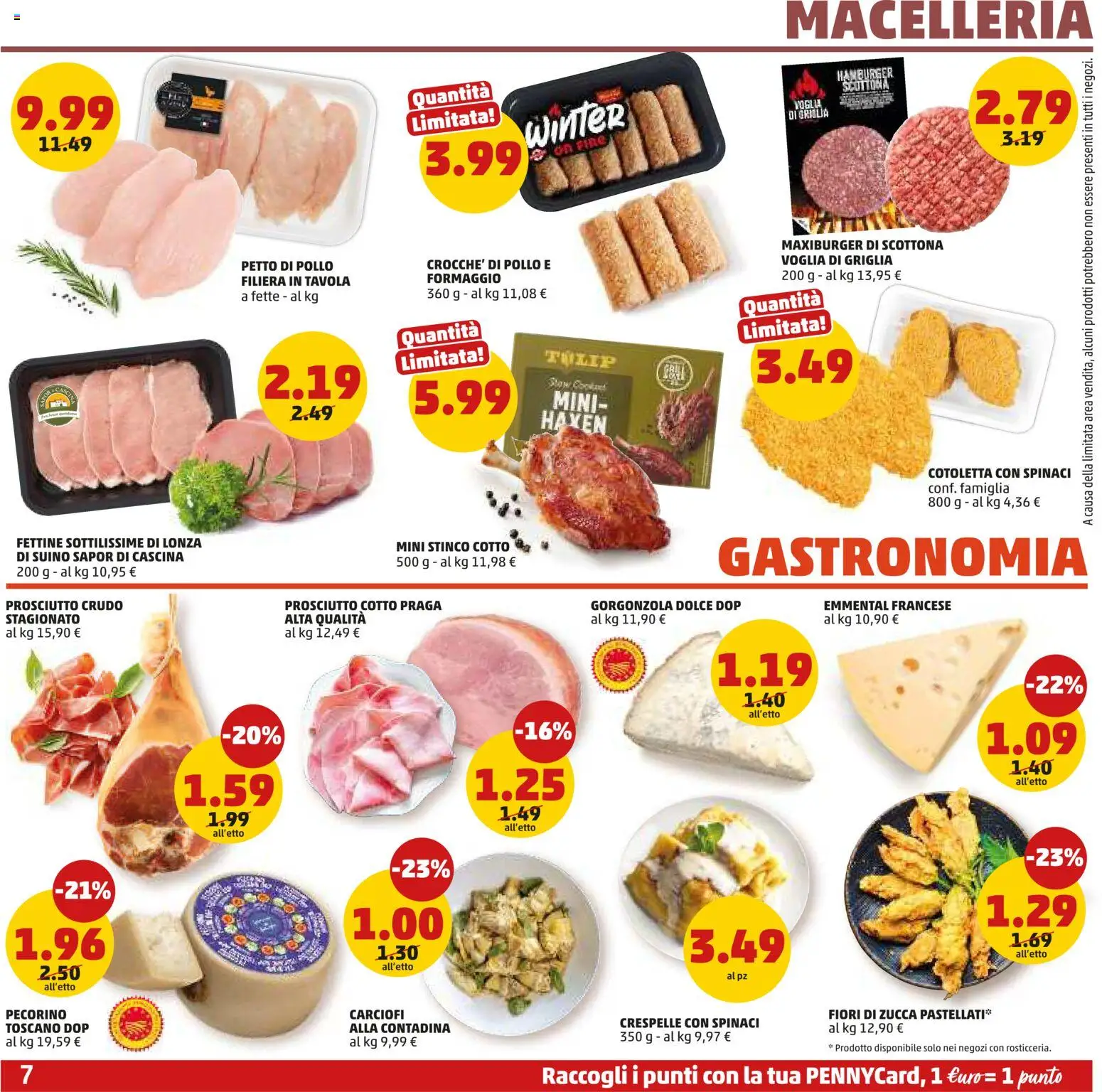 Volantino PENNY del 20.11.2025 | Pagina: 7 | Prodotti: Prosciutto Crudo, Griglia, Gorgonzola, Emmental