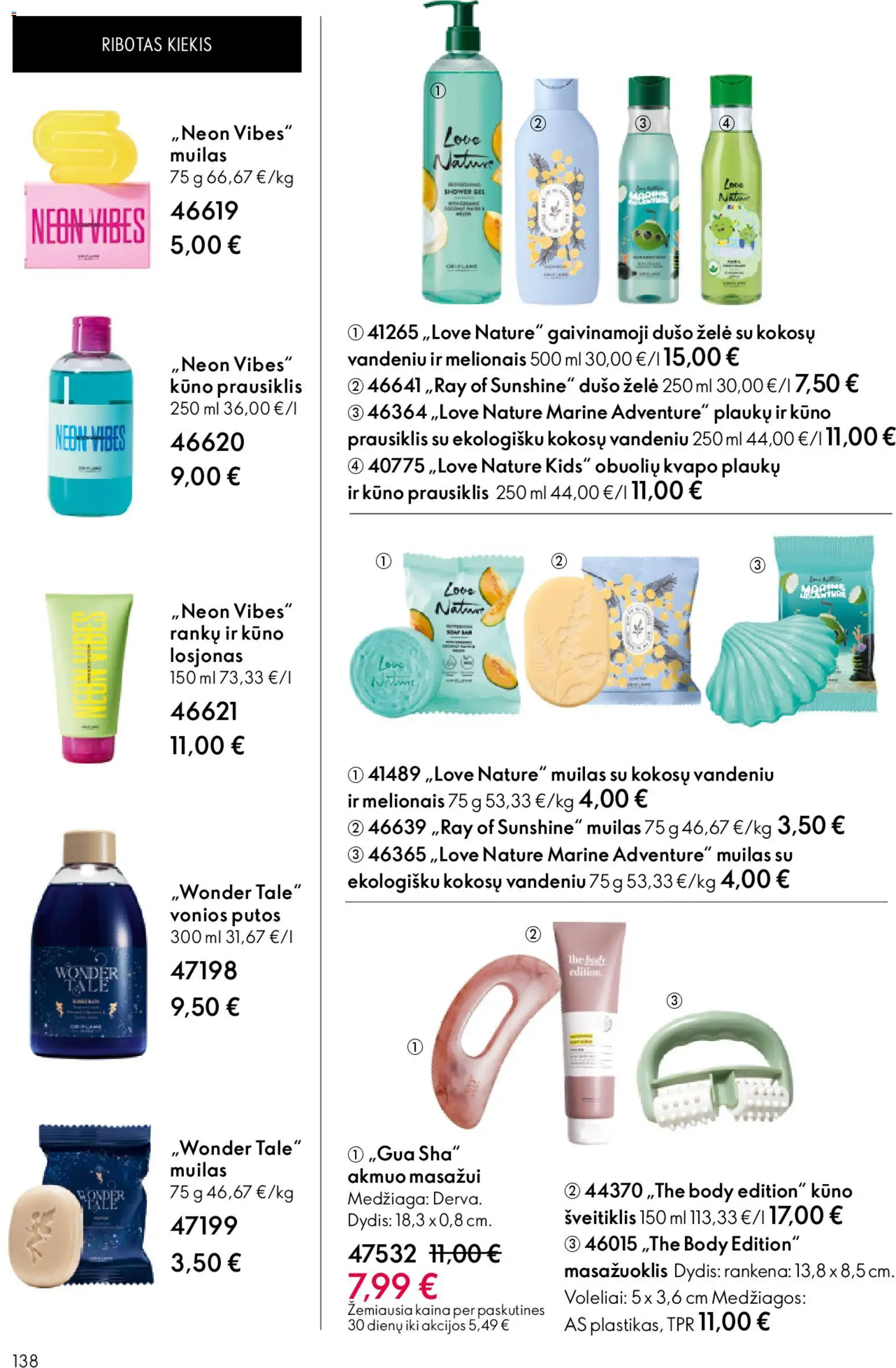 Oriflame akcijos nuo 31.12.2025 | Puslapis: 138 | Prekių: Šveitiklis, Muilas, Dušo želė, Vonios putos