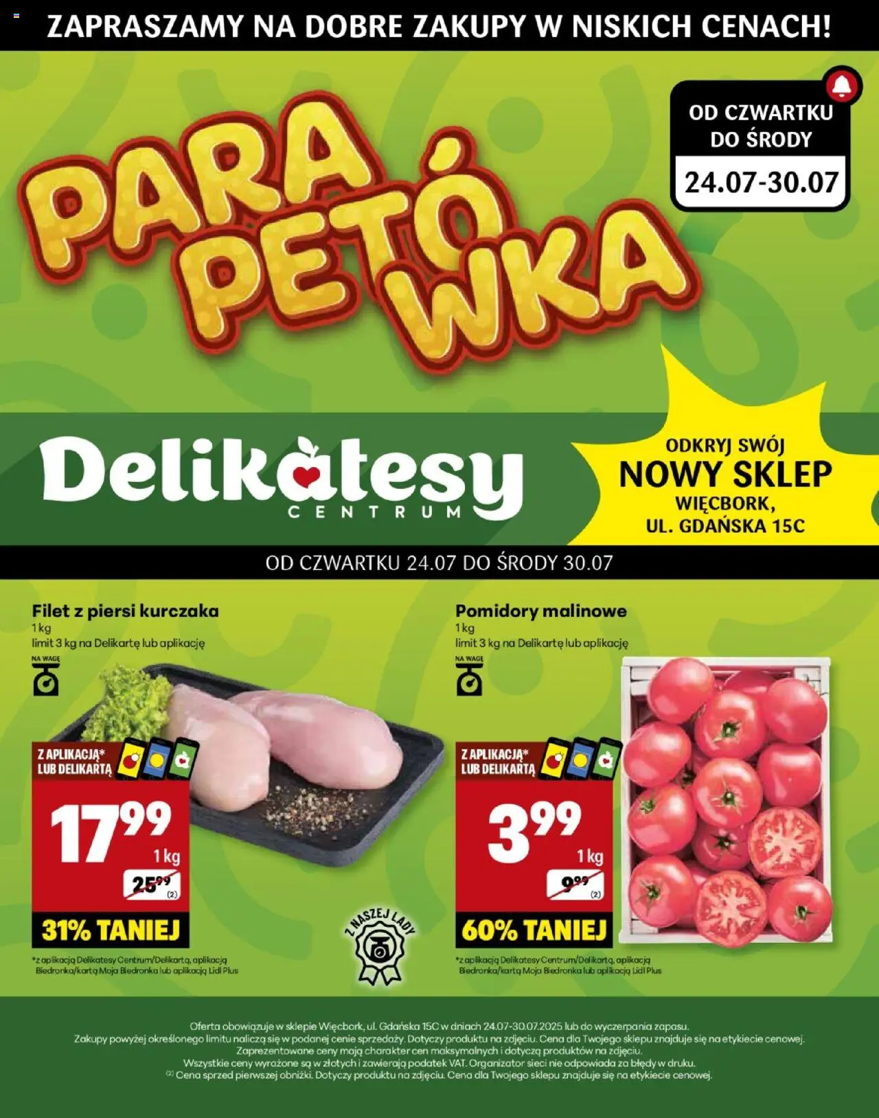 Delikatesy Centrum Gazetka - Więcbork Otwarcie od 24.07.2025 | Strona: 1 | Produkty: Piersi, Delikatesy, Filet z piersi kurczaka, Pomidory