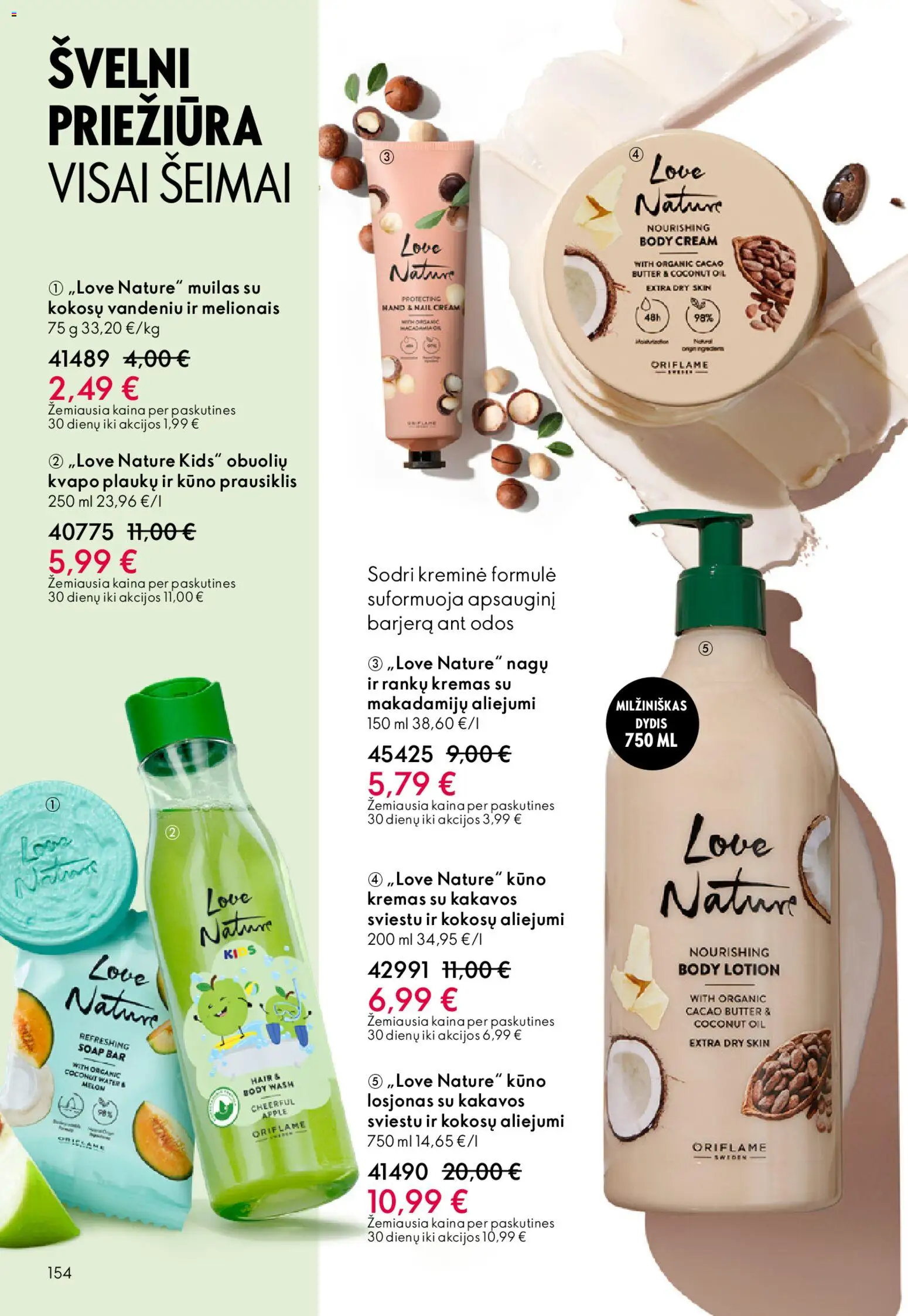 Oriflame akcijos nuo 18.02.2026 | Puslapis: 154 | Prekių: Kremas, Muilas, Prausiklis