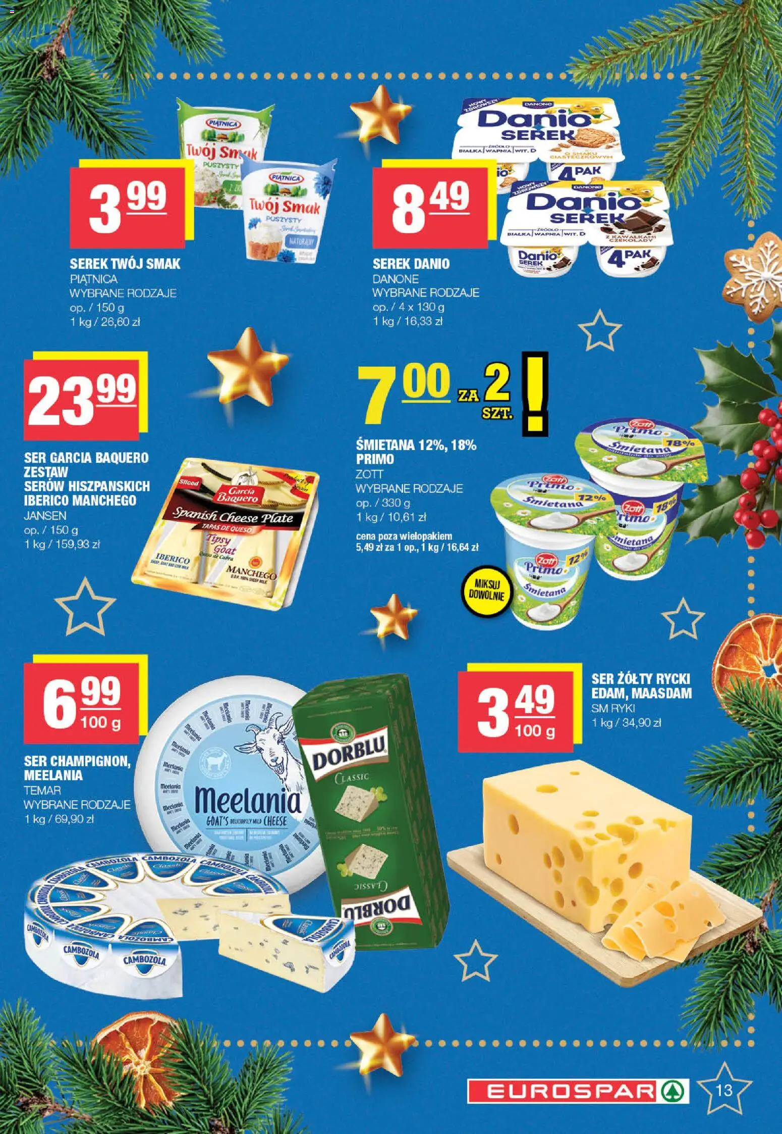 Spar Gazetka - Eurospar od 08.12.2025 | Strona: 13 | Produkty: Serek Twój Smak, Ser żółty, Kawa, Śmietana