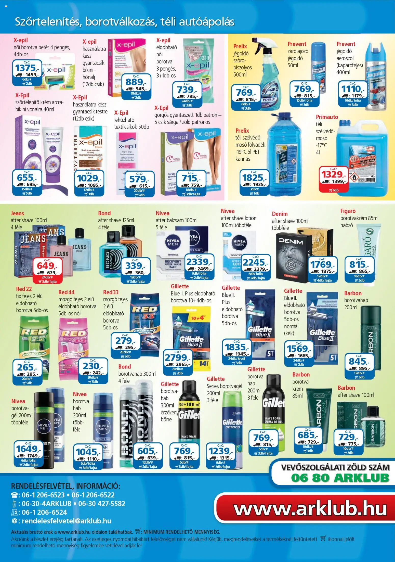 ÁRKLUB akciós ujság - amely érvényes a következő dátumtól: 01.02.2026 | Oldal: 32 | Termékek: Borotva, Borotvagél, Borotvahab, Szőrtelenítő krém